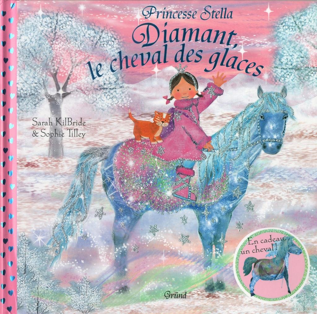 Diamant le cheval des glaces 9782324002540