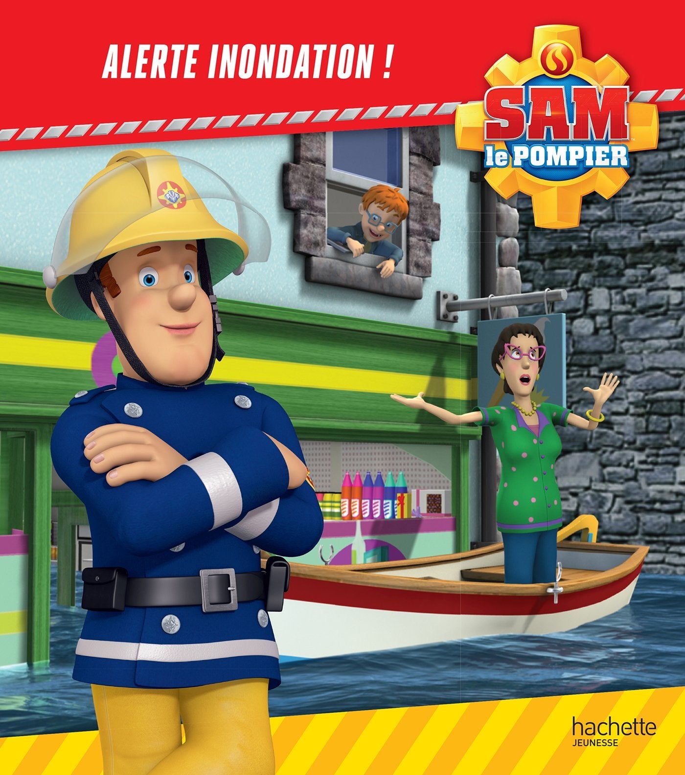 Sam le Pompier / Alerte inondation ! 9782019114527