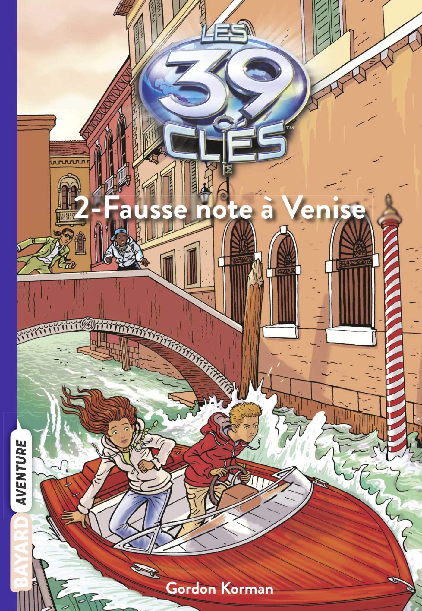 Les 39 Clés, Tome 2 : Fause note à Venise 9782747031998