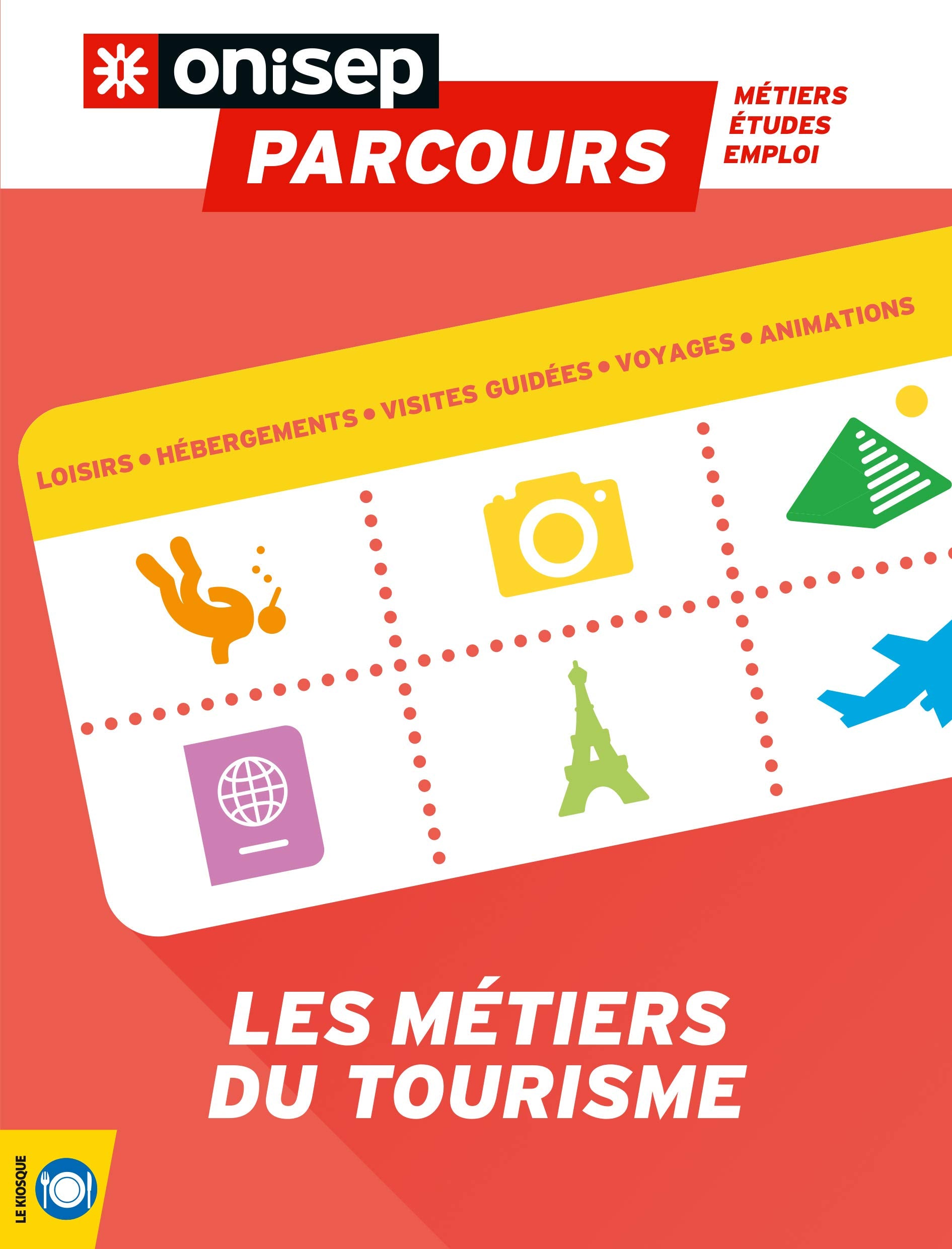 Les métiers du tourisme 9782273014526