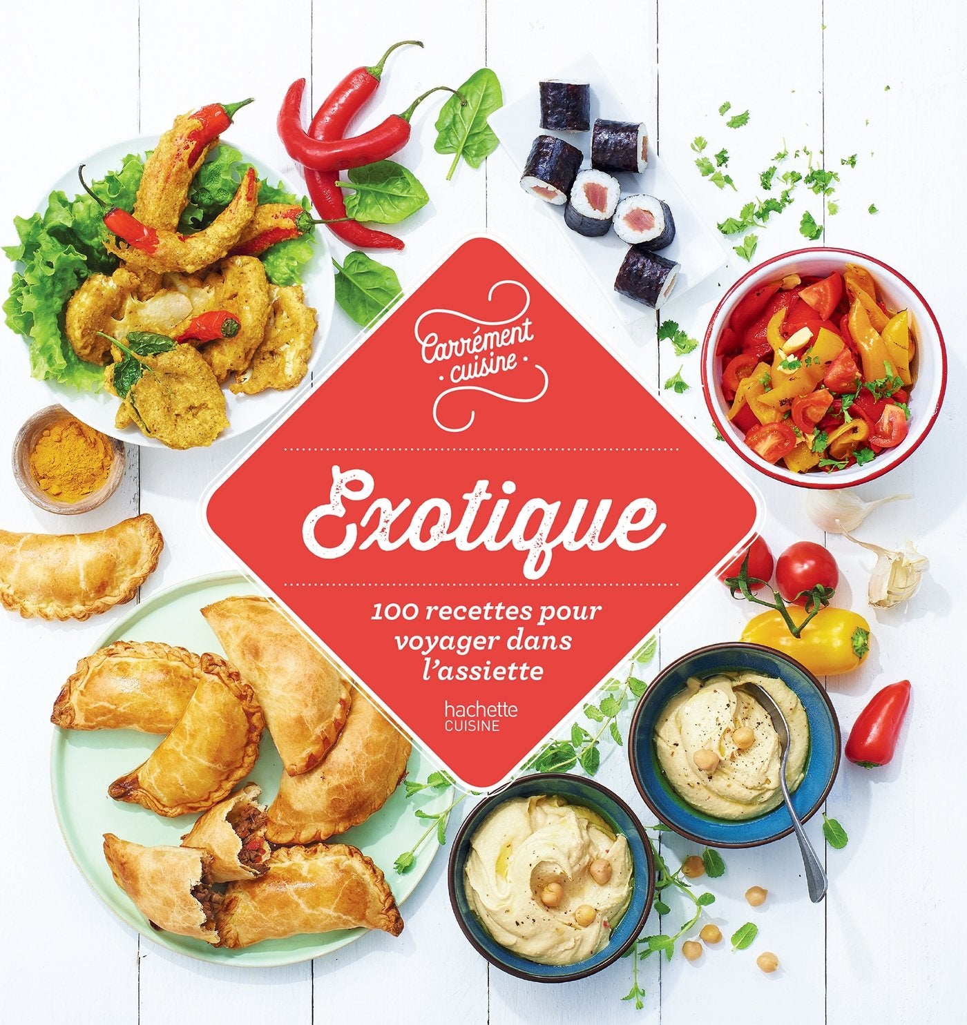 100 recettes exotiques: 100 recettes pour changer du quotidien 9782017020370