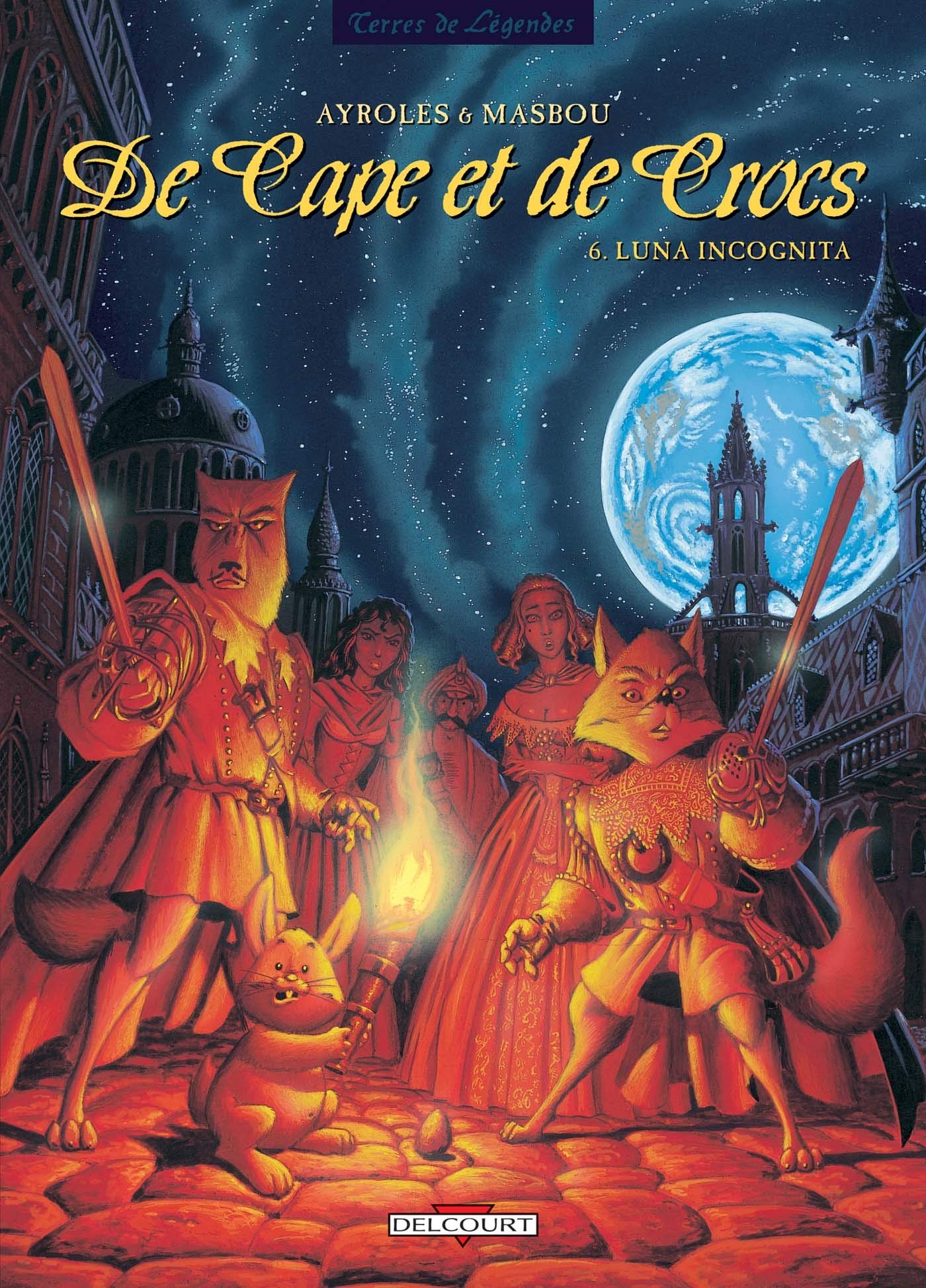 De cape et de crocs, tome 6 : Luna incognita 9782847891126