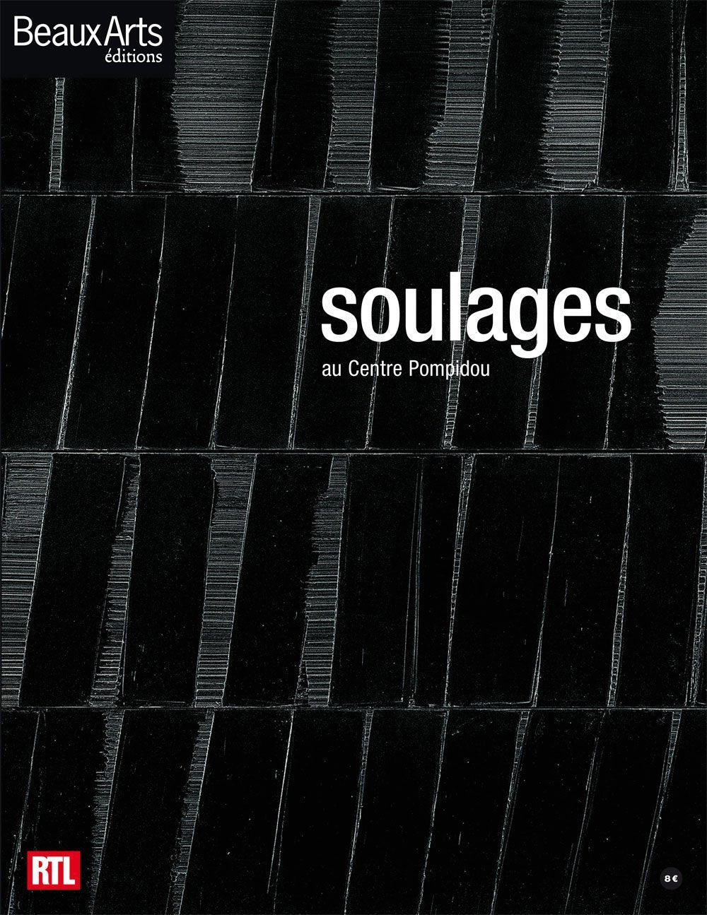 Soulages: Au centre Pompidou 9782842786946