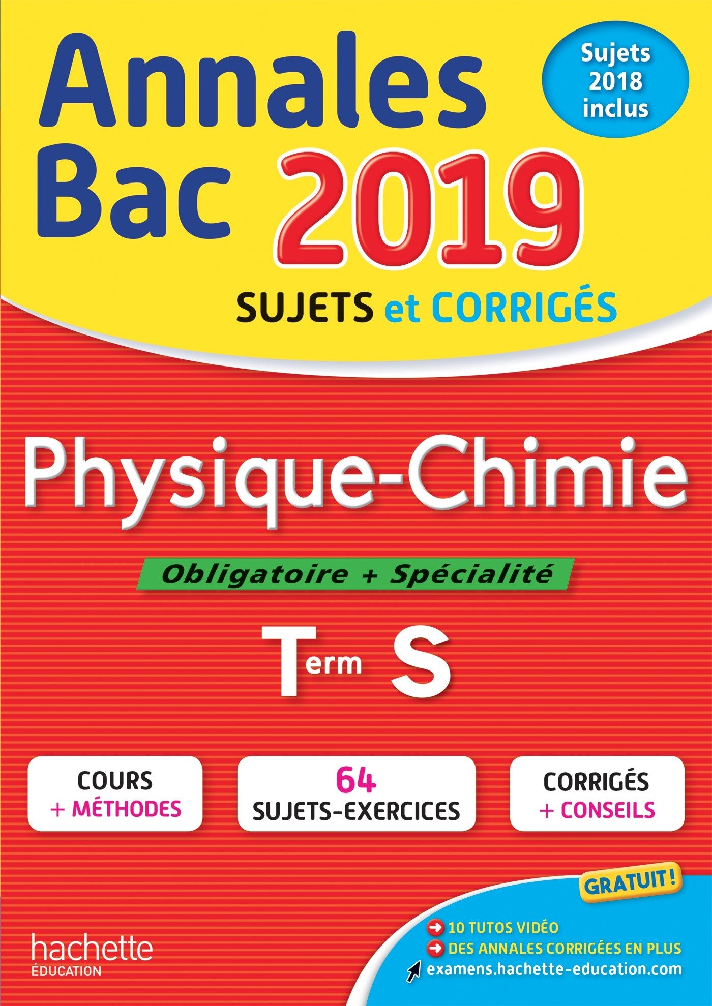 Annales BAC Physique-Chimie Tle S 9782017013891