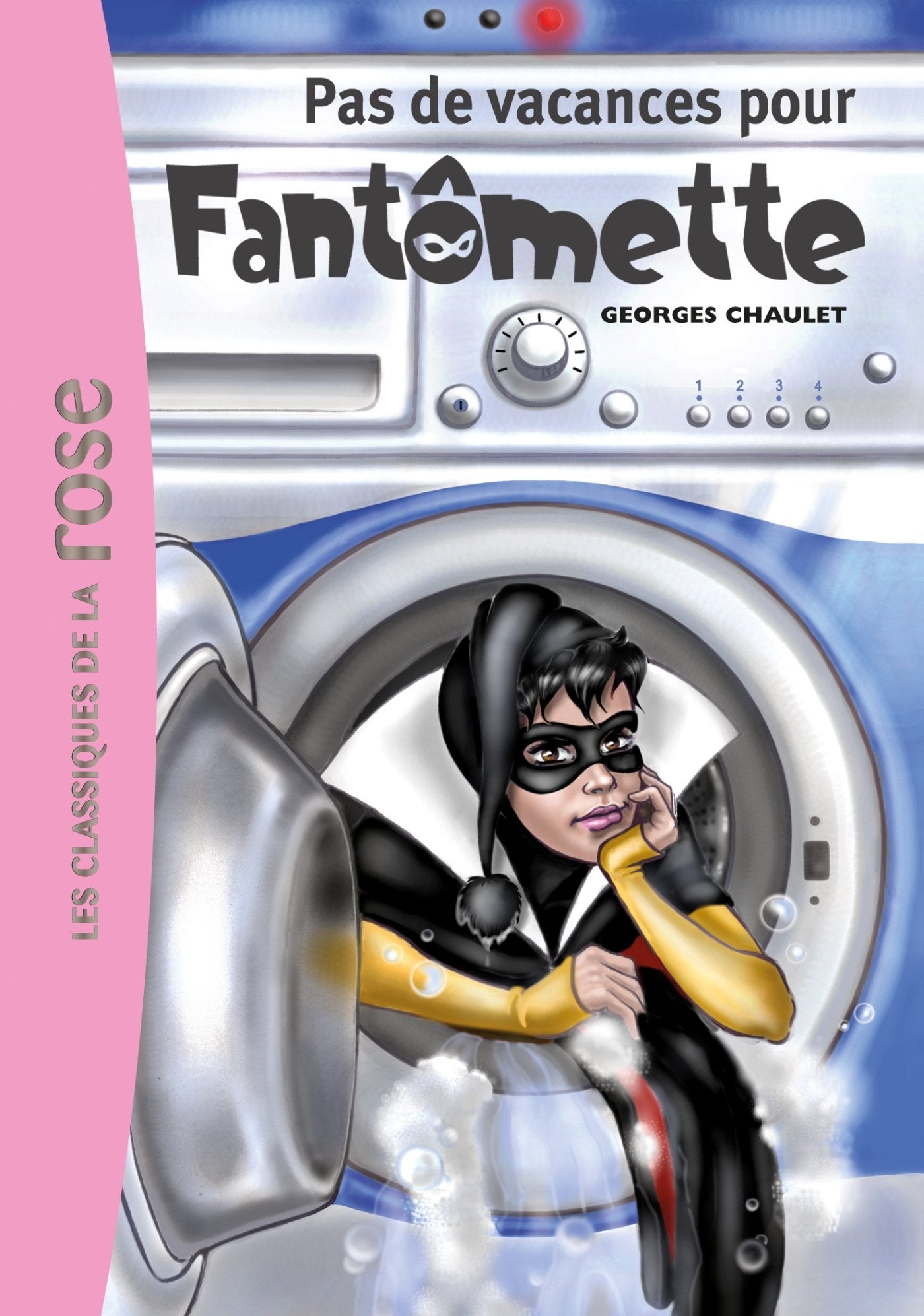 Fantomette 07 - Pas de vacances pour Fantomette 9782013222525