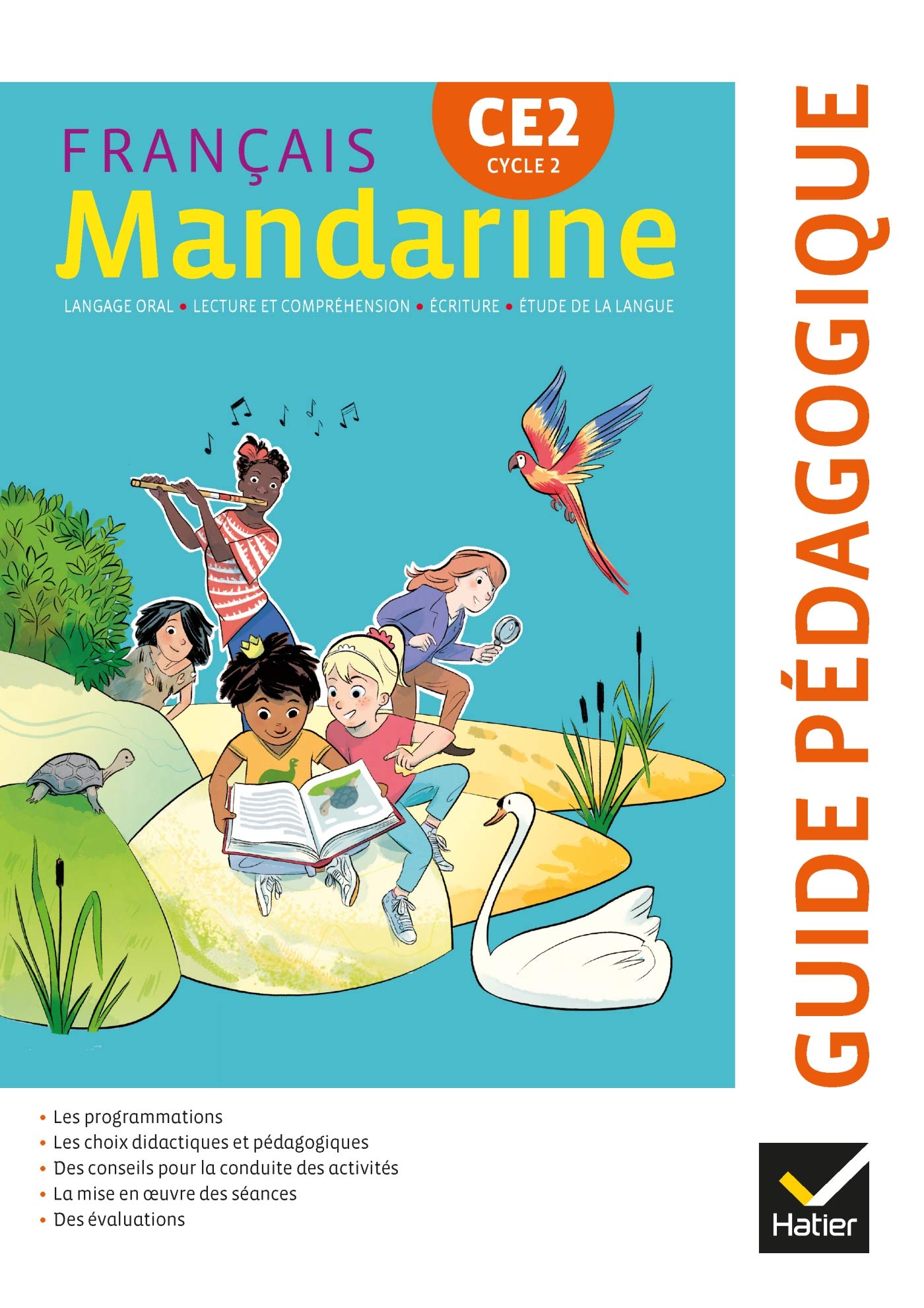 Mandarine - Français CE2 Éd. 2018 - Guide pédagogique 9782401045248