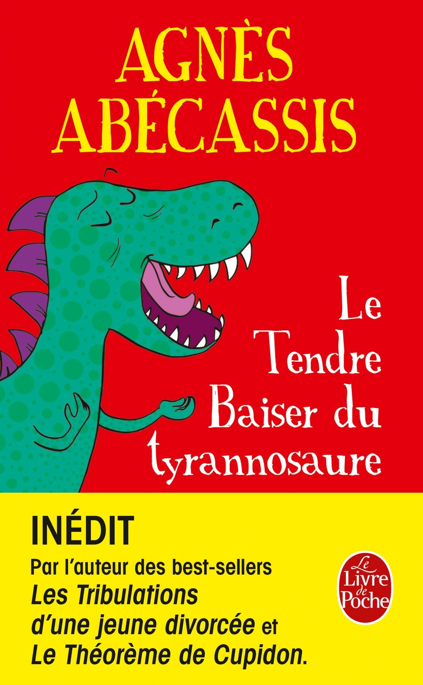 Le Tendre baiser du Tyrannosaure 9782253068815