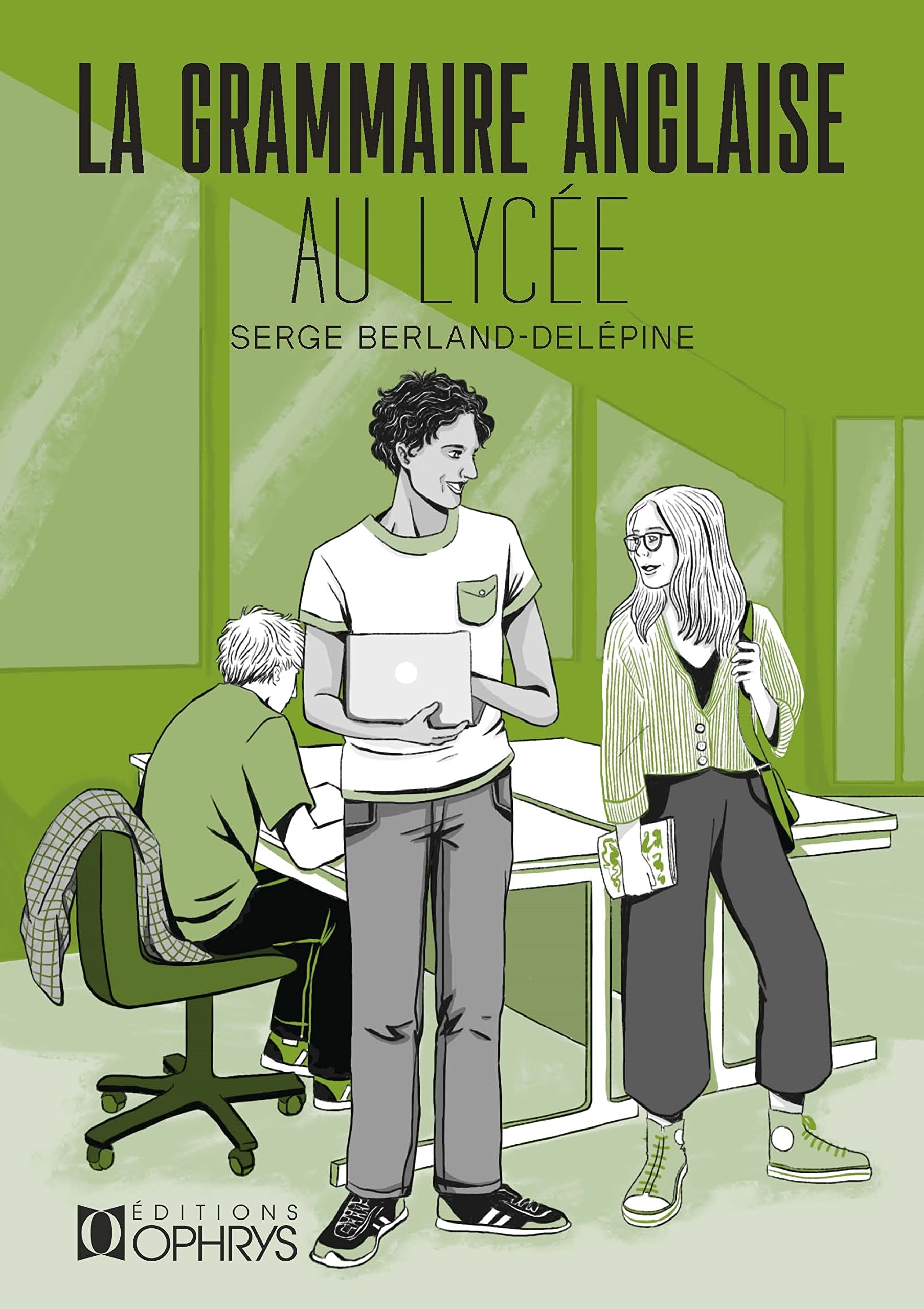 La grammaire anglaise au lycée 9782708015951