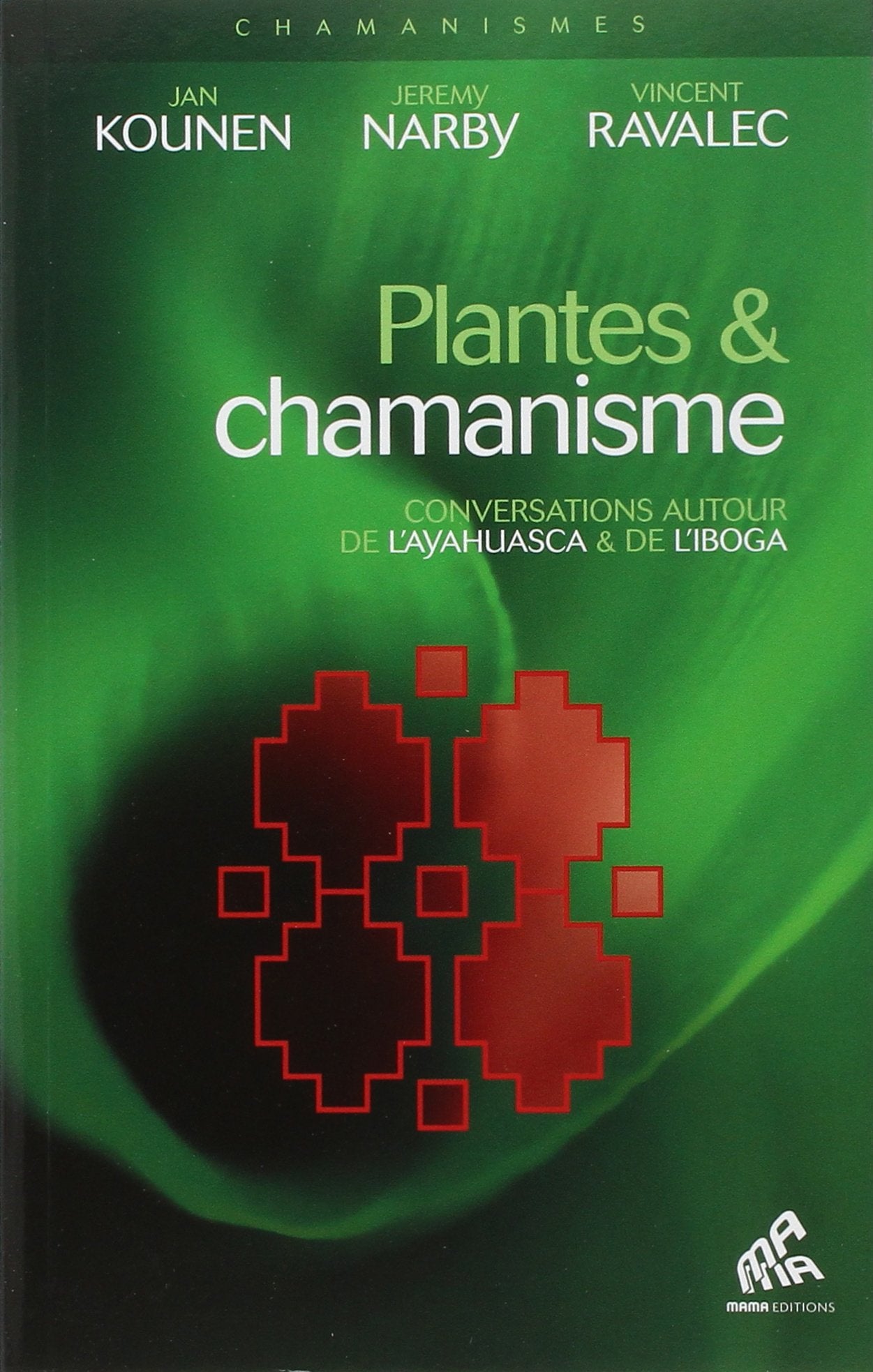 Plantes et chamanisme 9782845940208