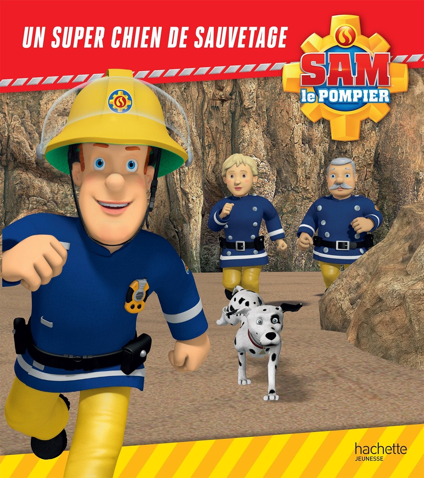Sam le pompier - Un super chien de sauvetage 9782012043916