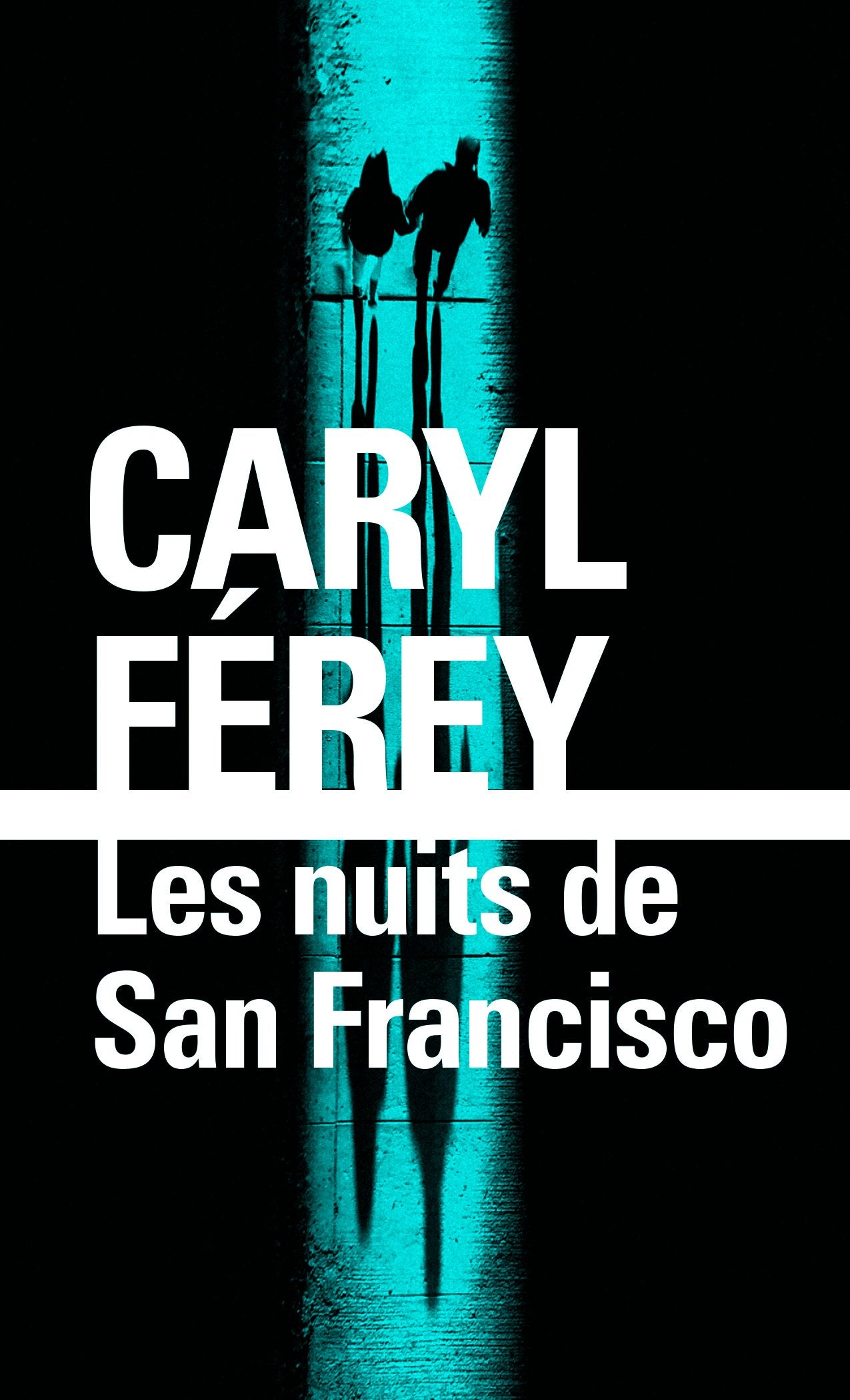 Les nuits de San Francisco 9782072746079