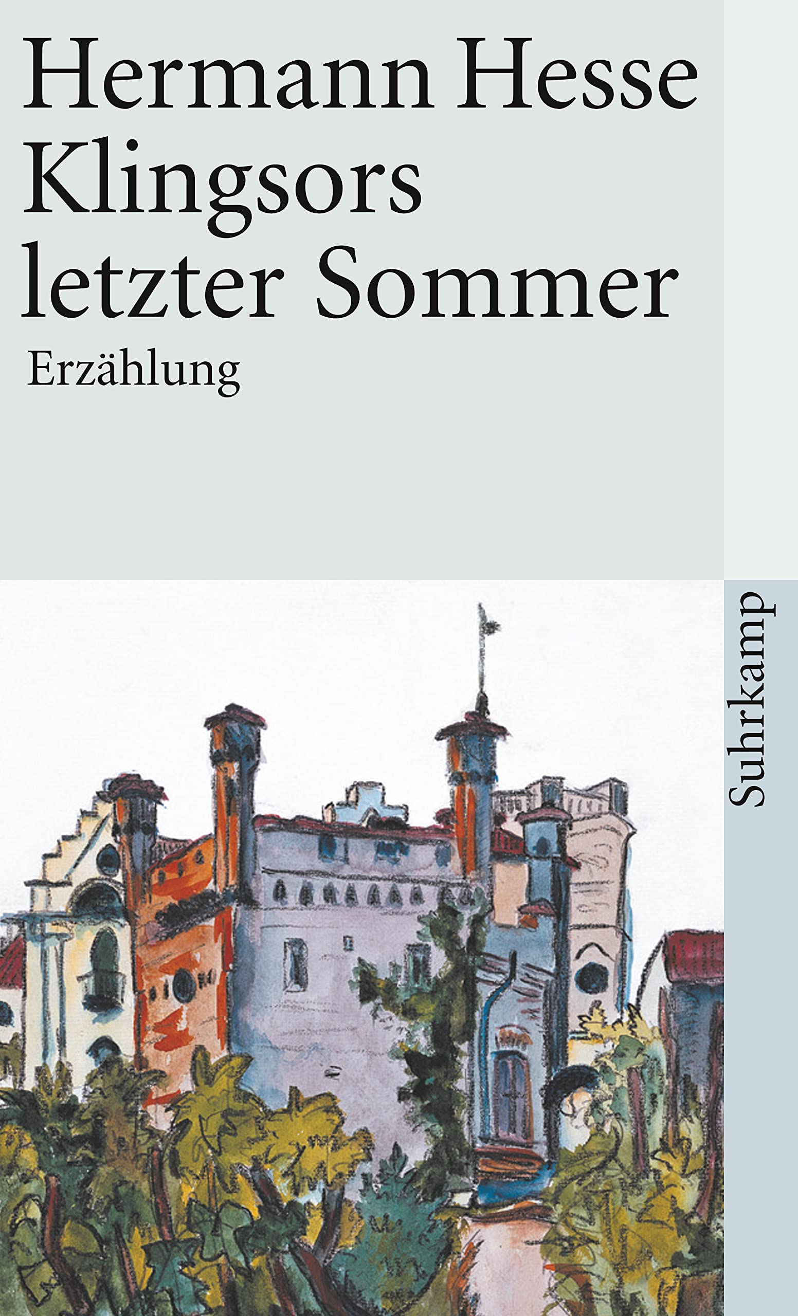 Klingsors letzter Sommer 9783518376959