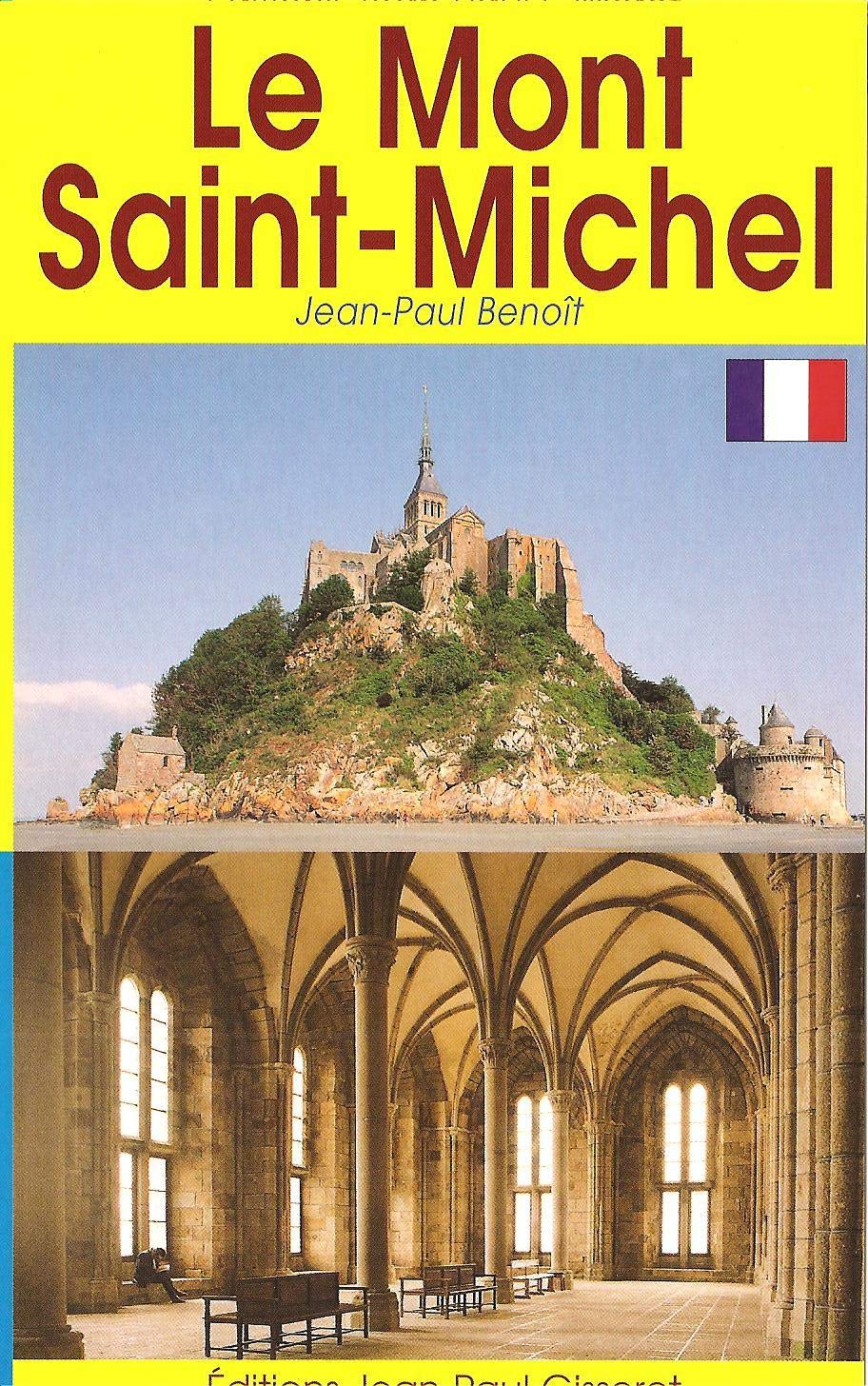 Le Mont Saint-Michel 9782755800791