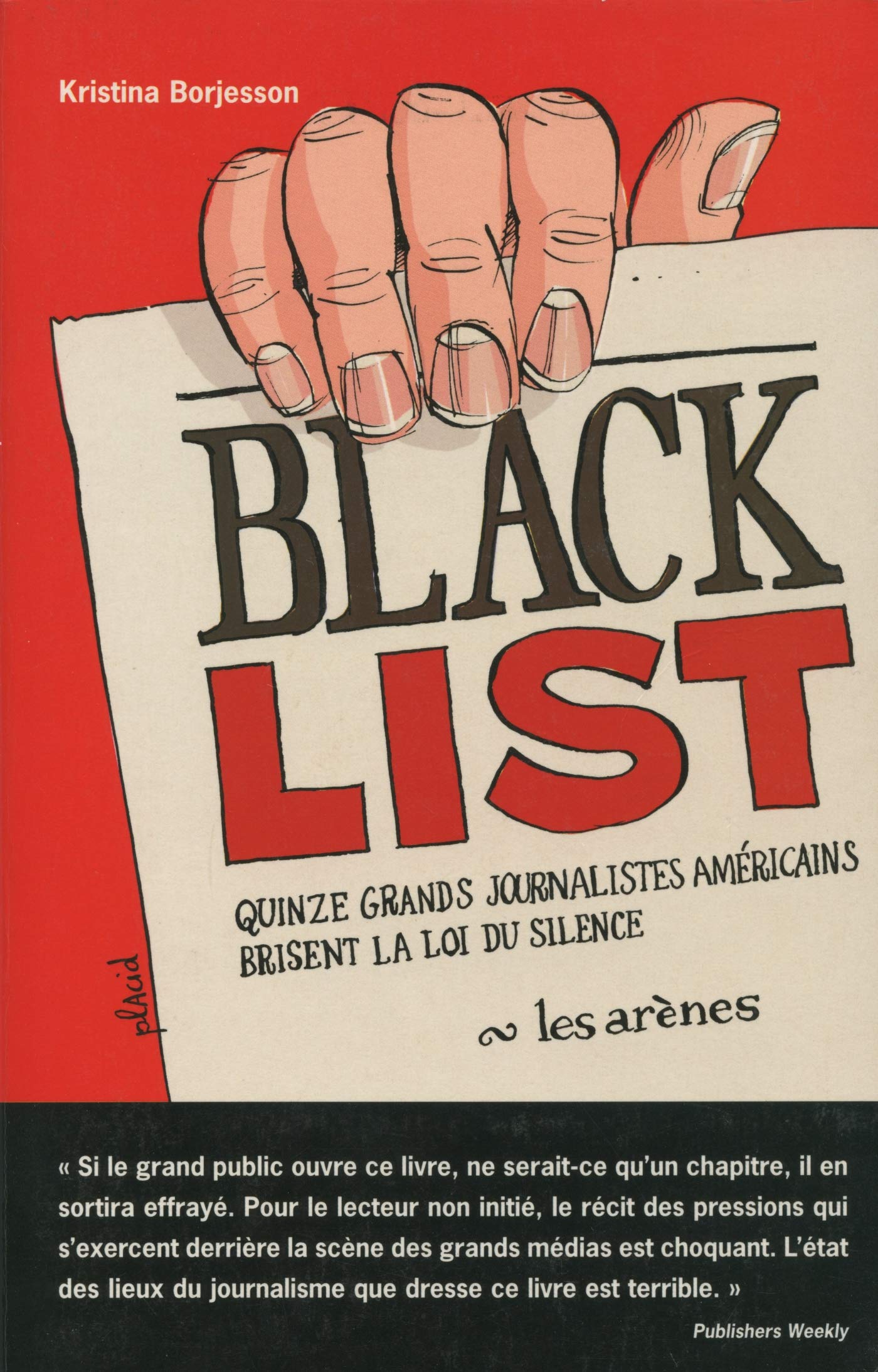 Black list : Quinze grands journalistes américains brisent la loi du silence 9782912485519
