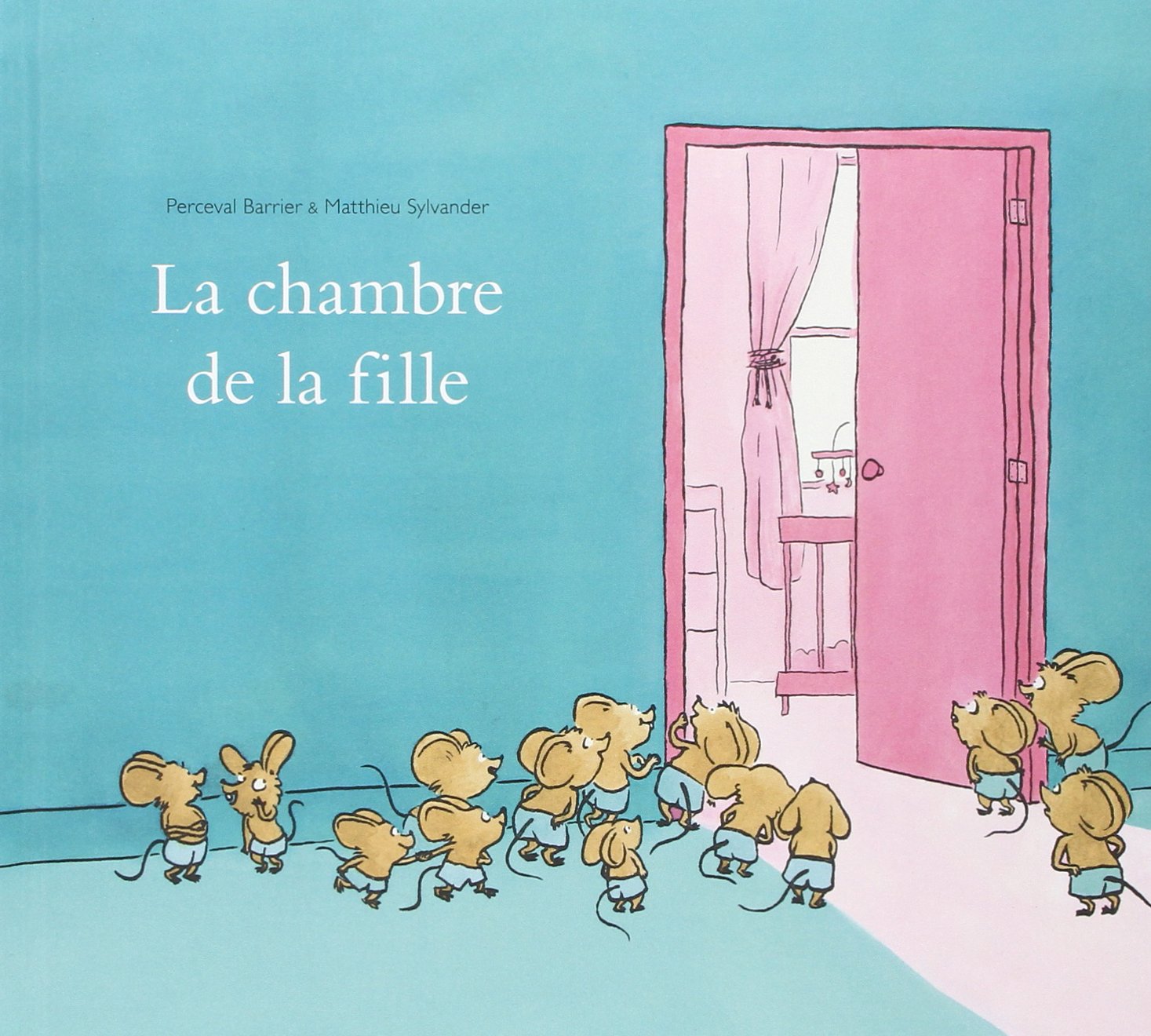 La chambre de la fille 9782211224727