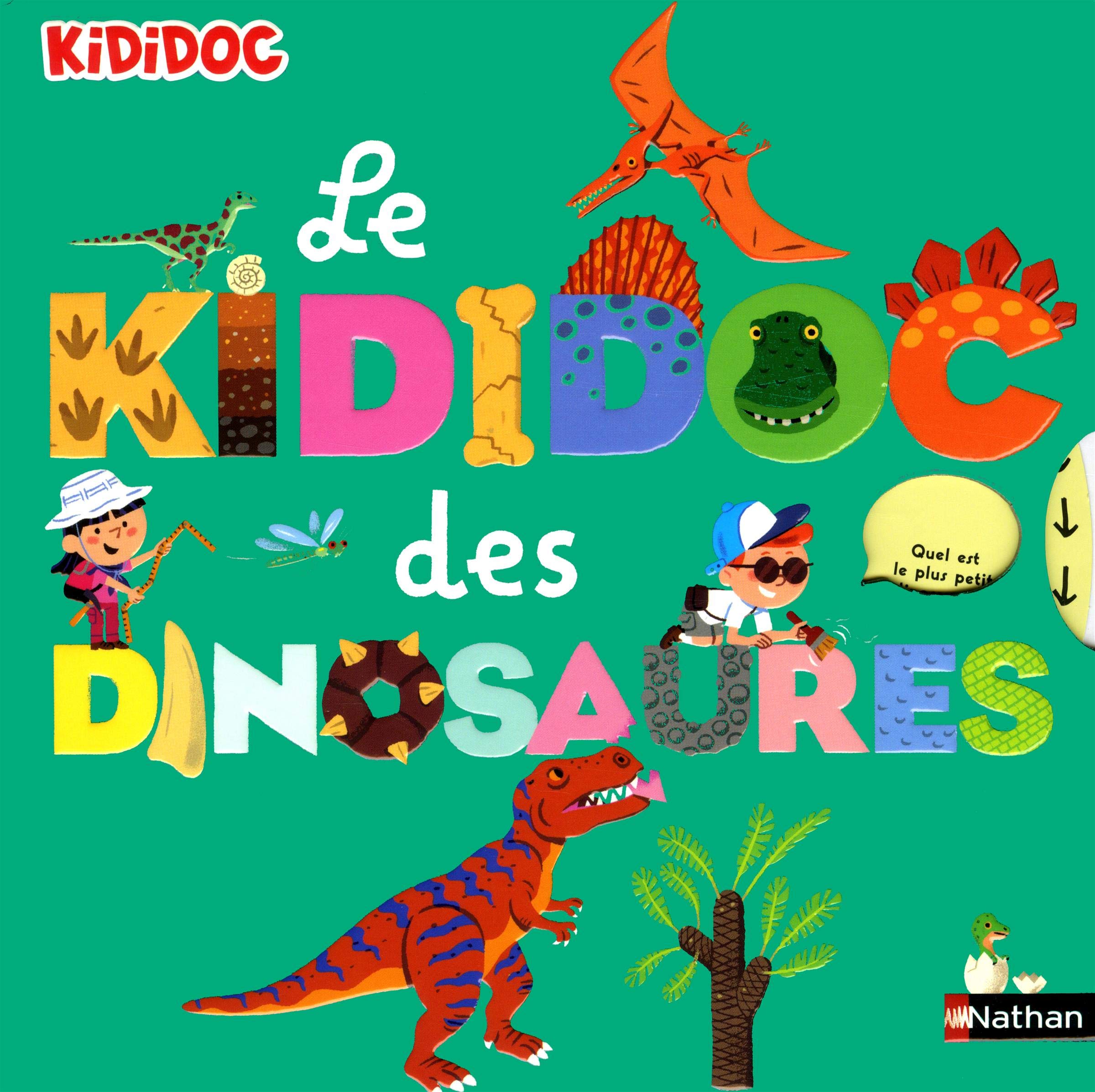 Tout sur les dinosaures - Le grand Kididoc animé - Livre pop-up - dès 5 ans 9782092579367