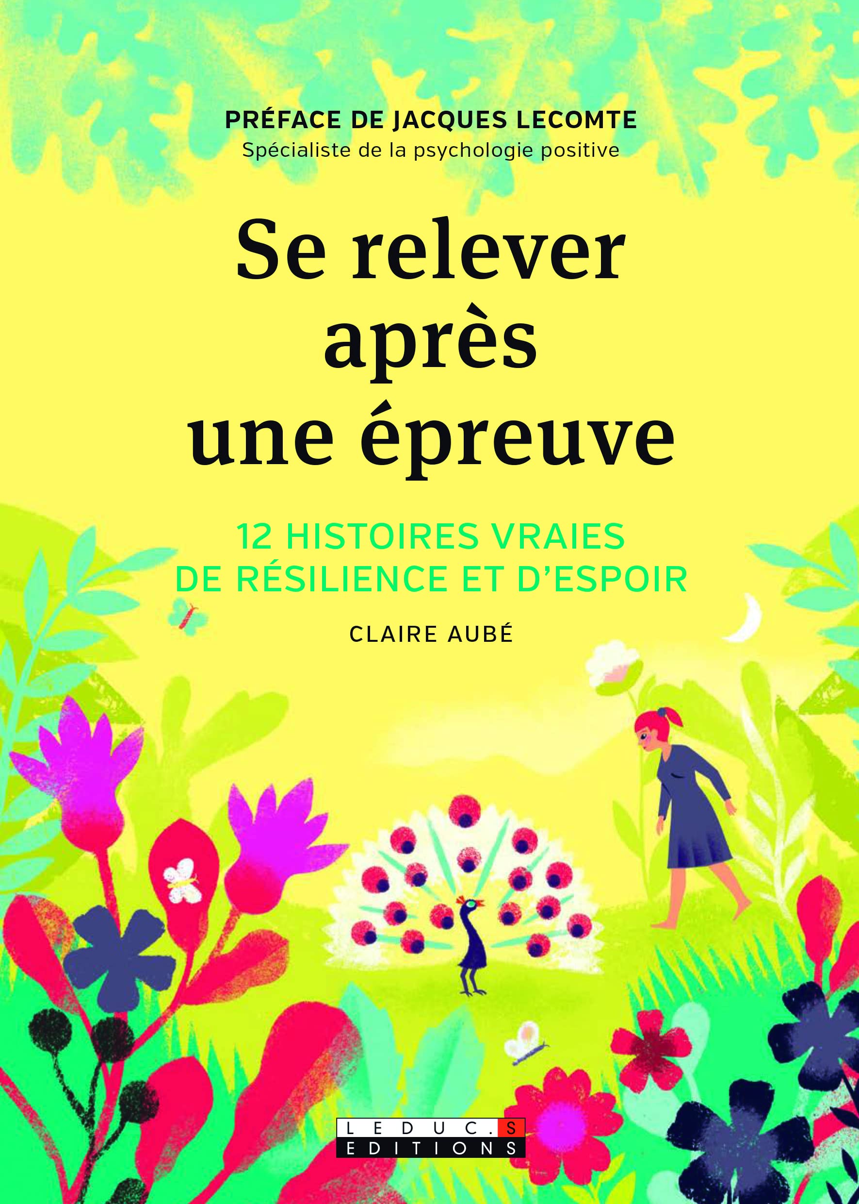 Se relever après une épreuve: 12 histoires vraies de résilience et d'espoir 9791028502652