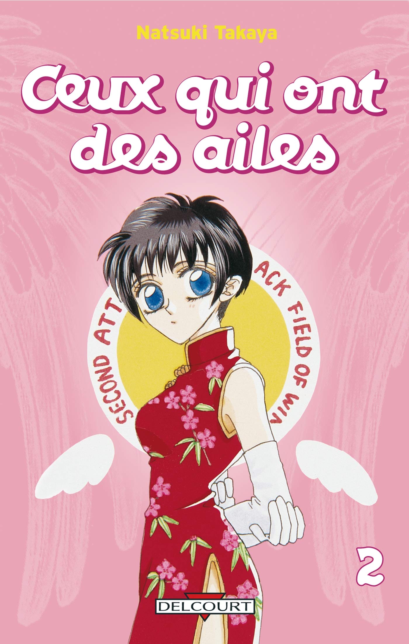 Ceux qui ont des ailes T02 9782756001227