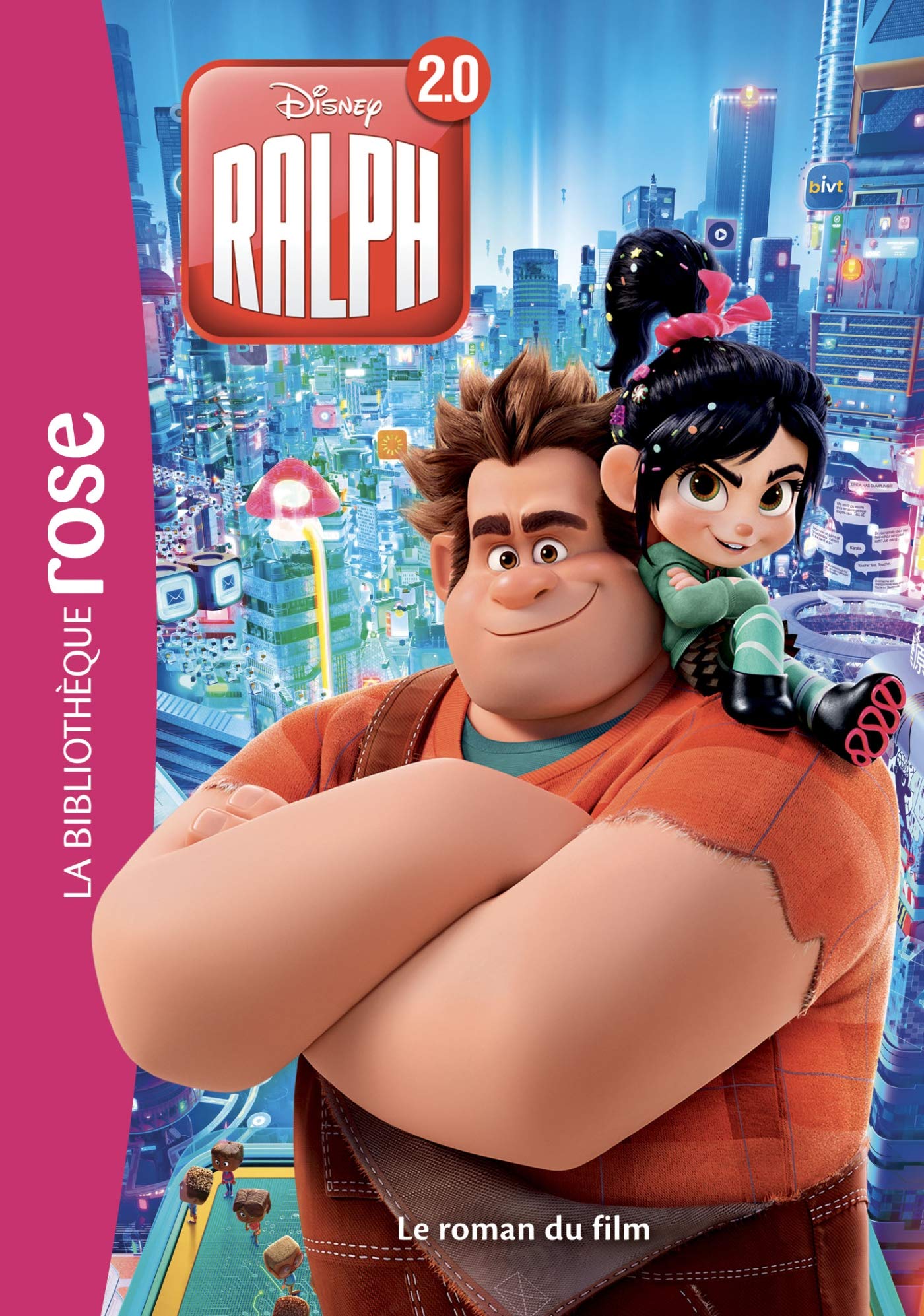 Bibliothèque Disney Ralph 2 - le roman du film 9782017072232