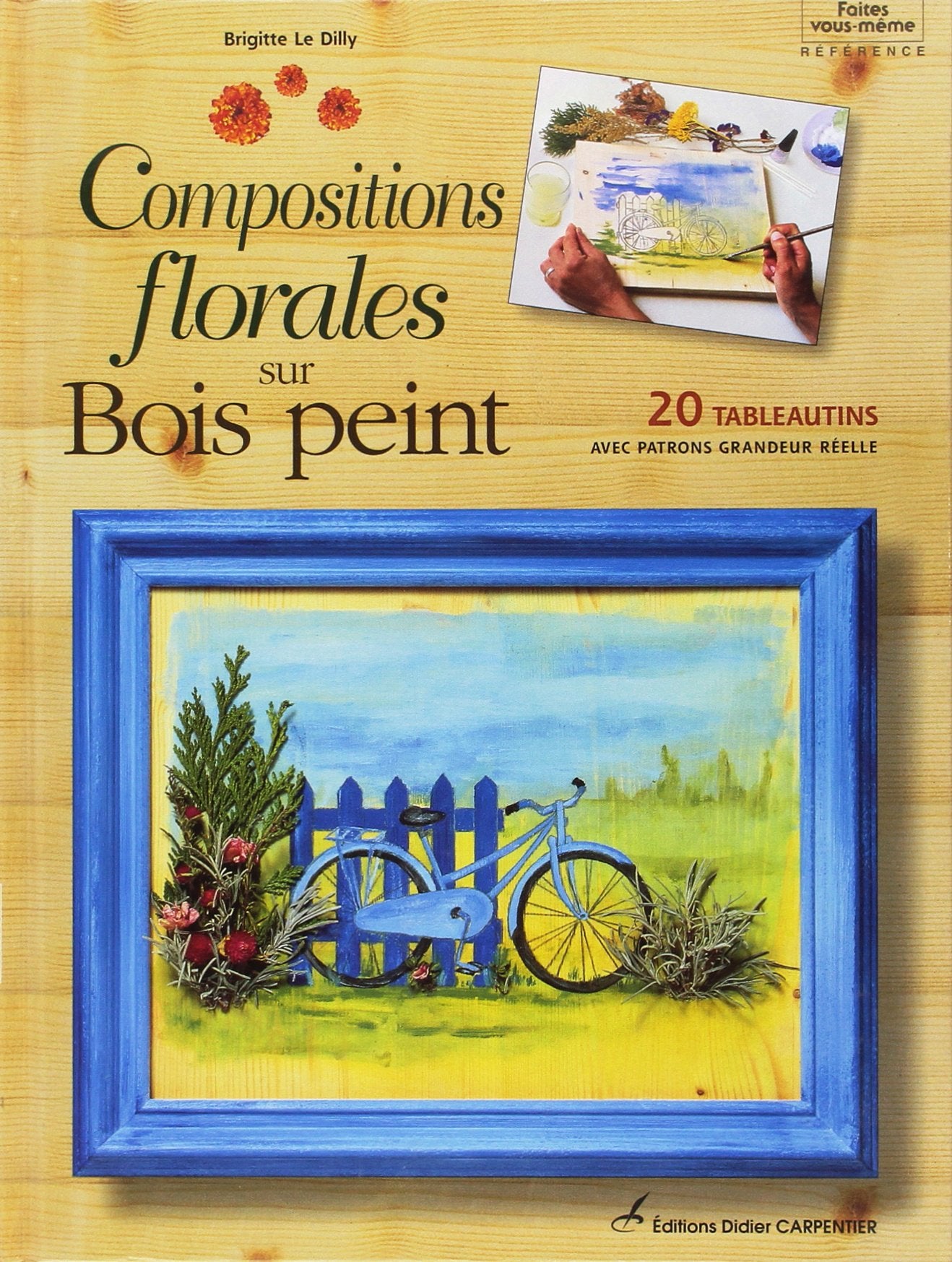 Compositions florales sur bois peint 9782841671175