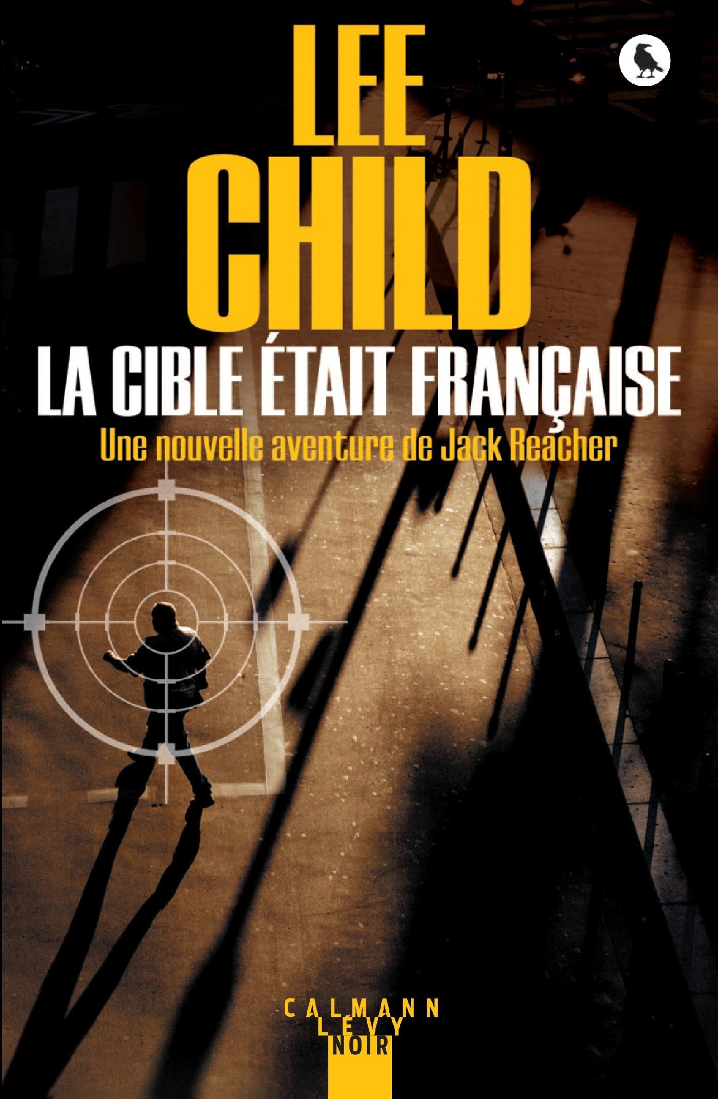 La Cible était française 9782702160367