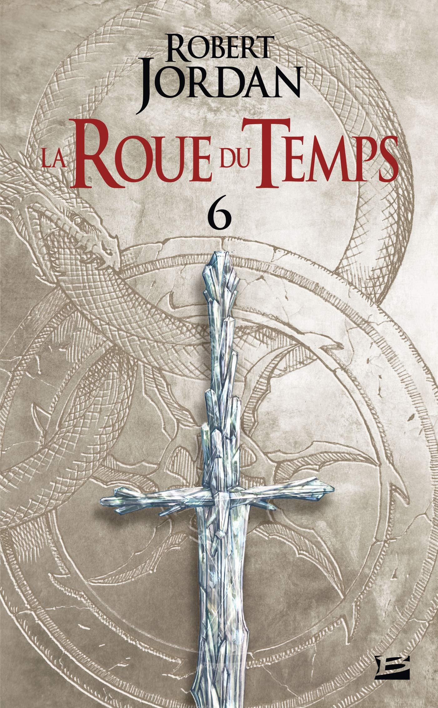 La Roue du Temps, T 6 : Le Dragon Réincarné - deuxième partie 9791028106102
