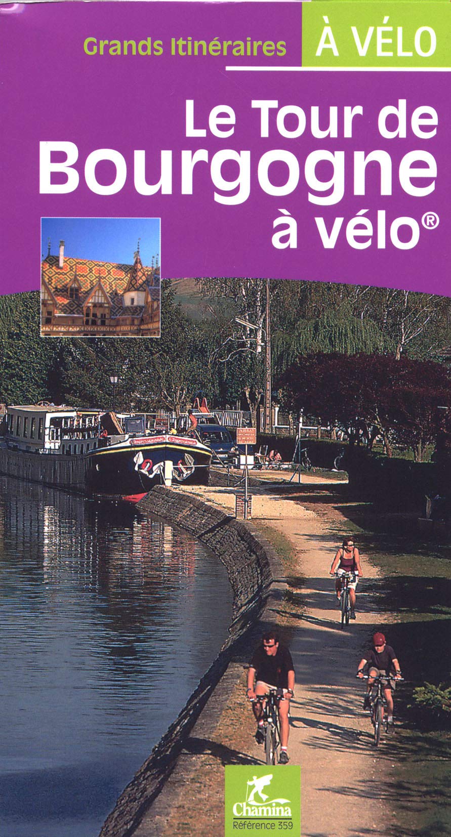Le Tour de Bourgogne à vélo 9782844661777