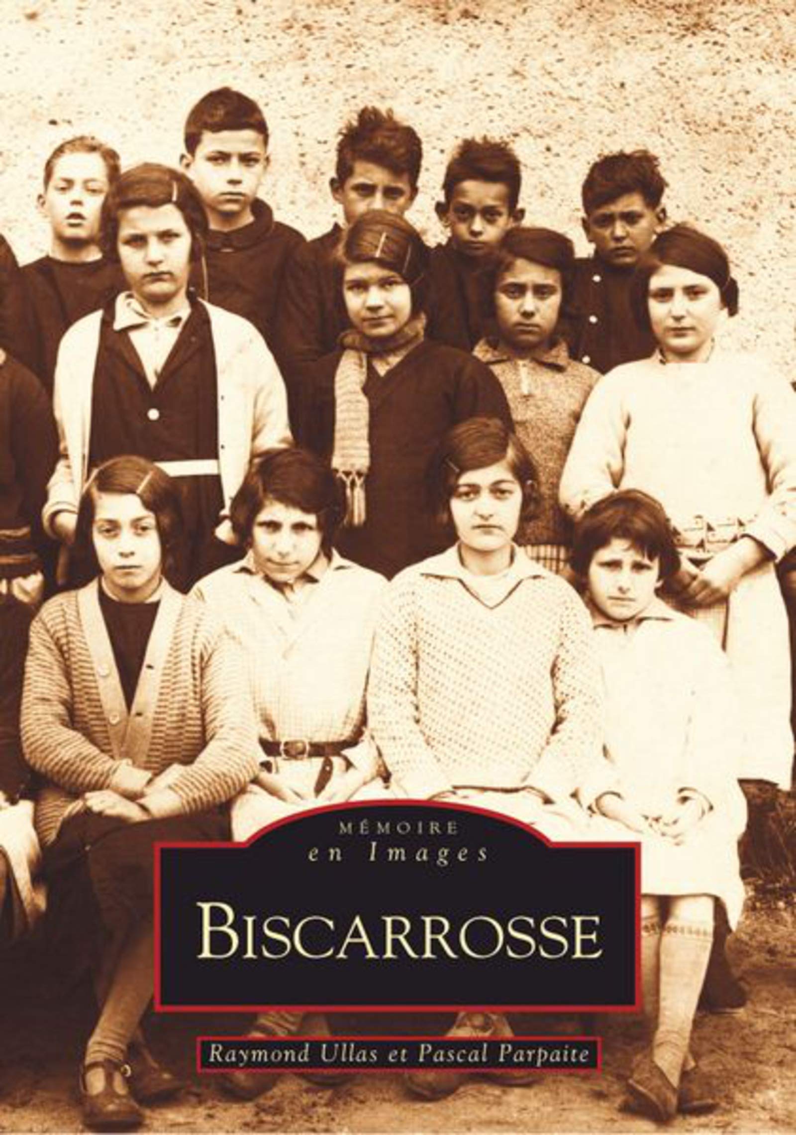 Biscarrosse - Tome I 9782849104460
