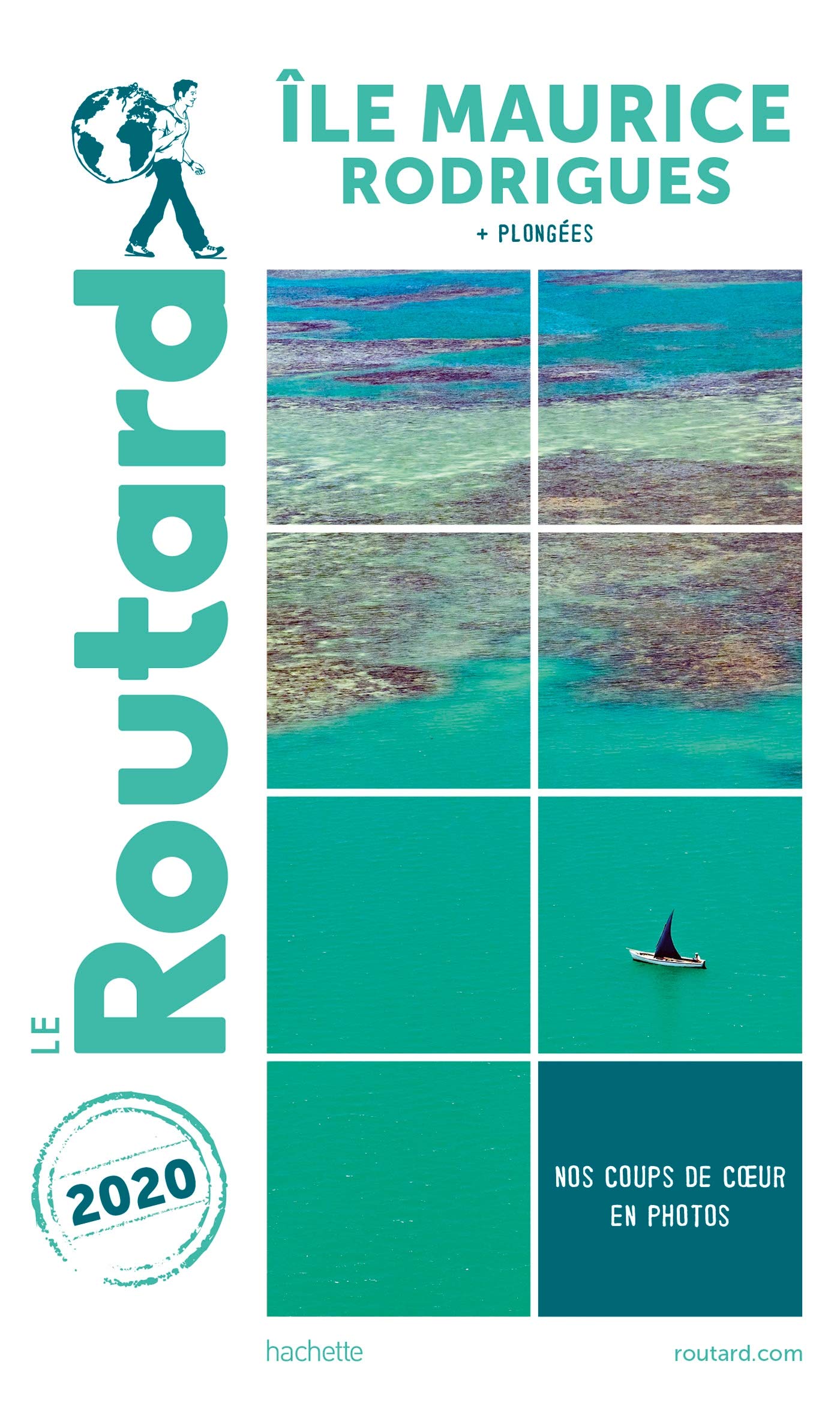 Guide du Routard Île Maurice et Rodrigues 2020: (+ plongées) 9782017068303