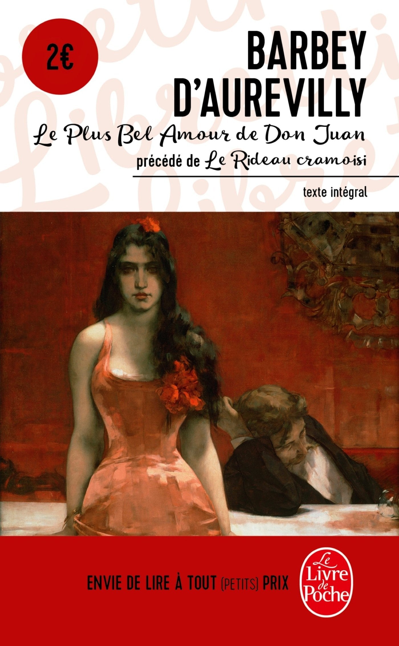 Le plus bel amour de Don Juan, suivi de Le rideau cramoisi 9782253193067