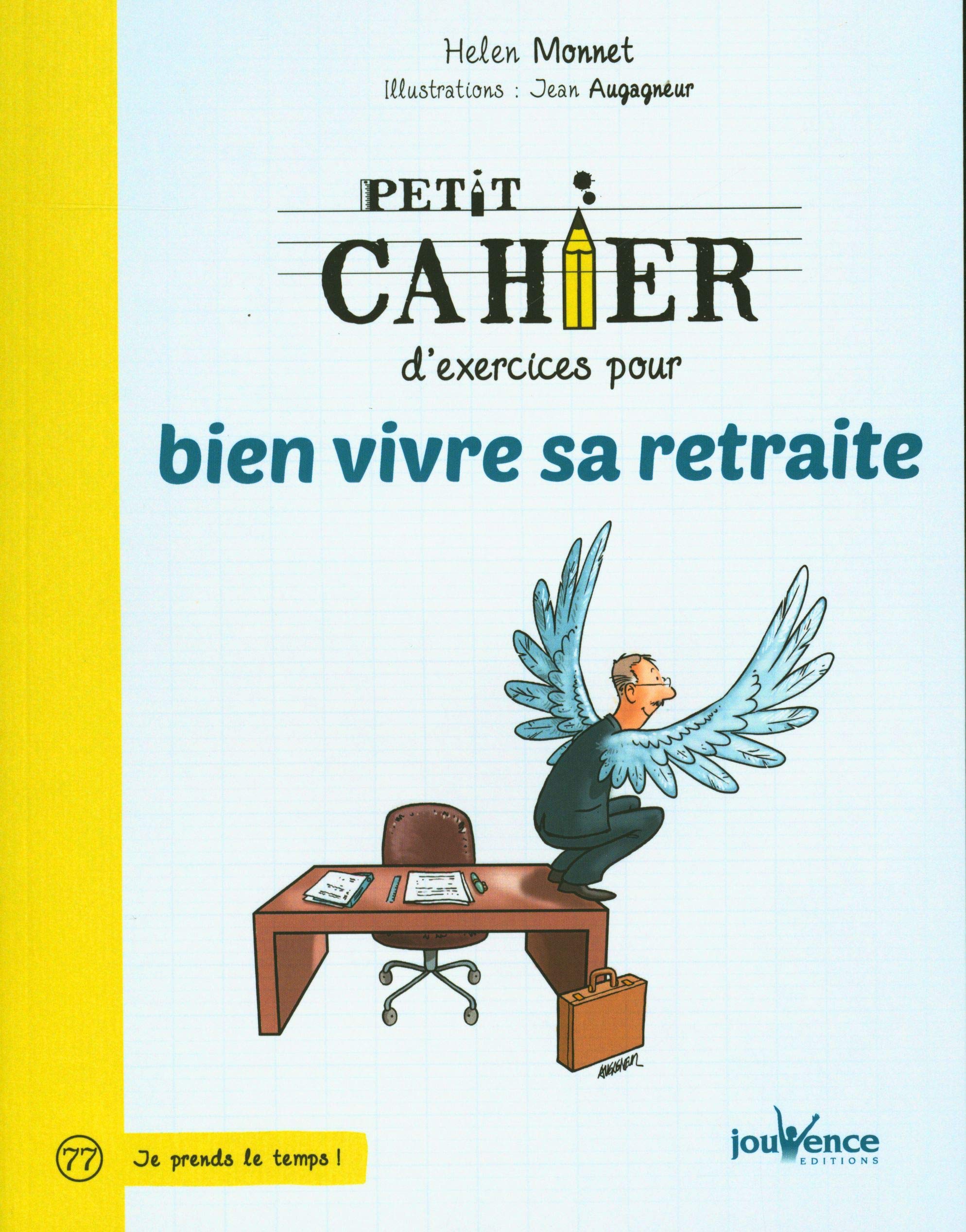 Bien vivre sa retraite 9782889119394