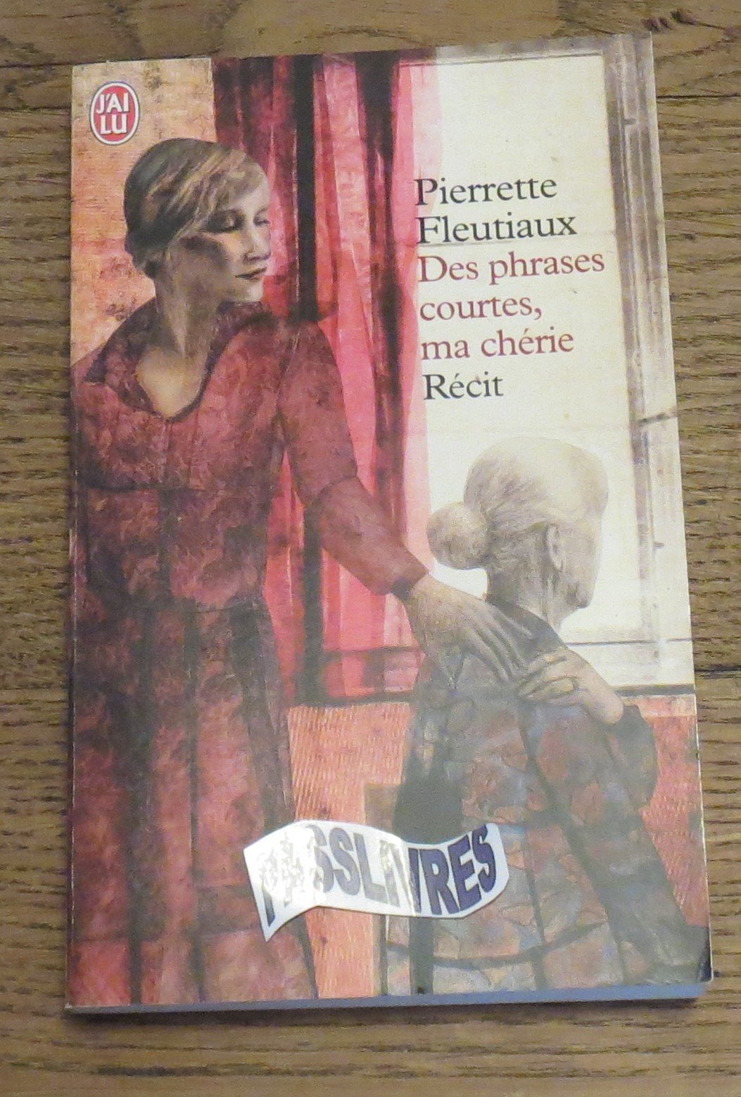 Des phrases courtes, ma chérie 9782290324288