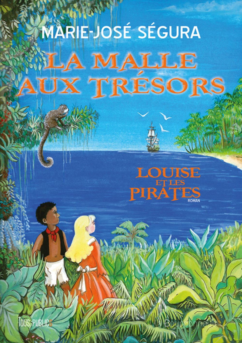 La malle aux trésors: Louise et les pirates 9782824211206