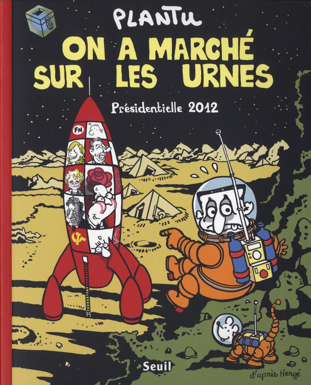 On a marché sur les urnes: Présidentielle 2012 9782021073782