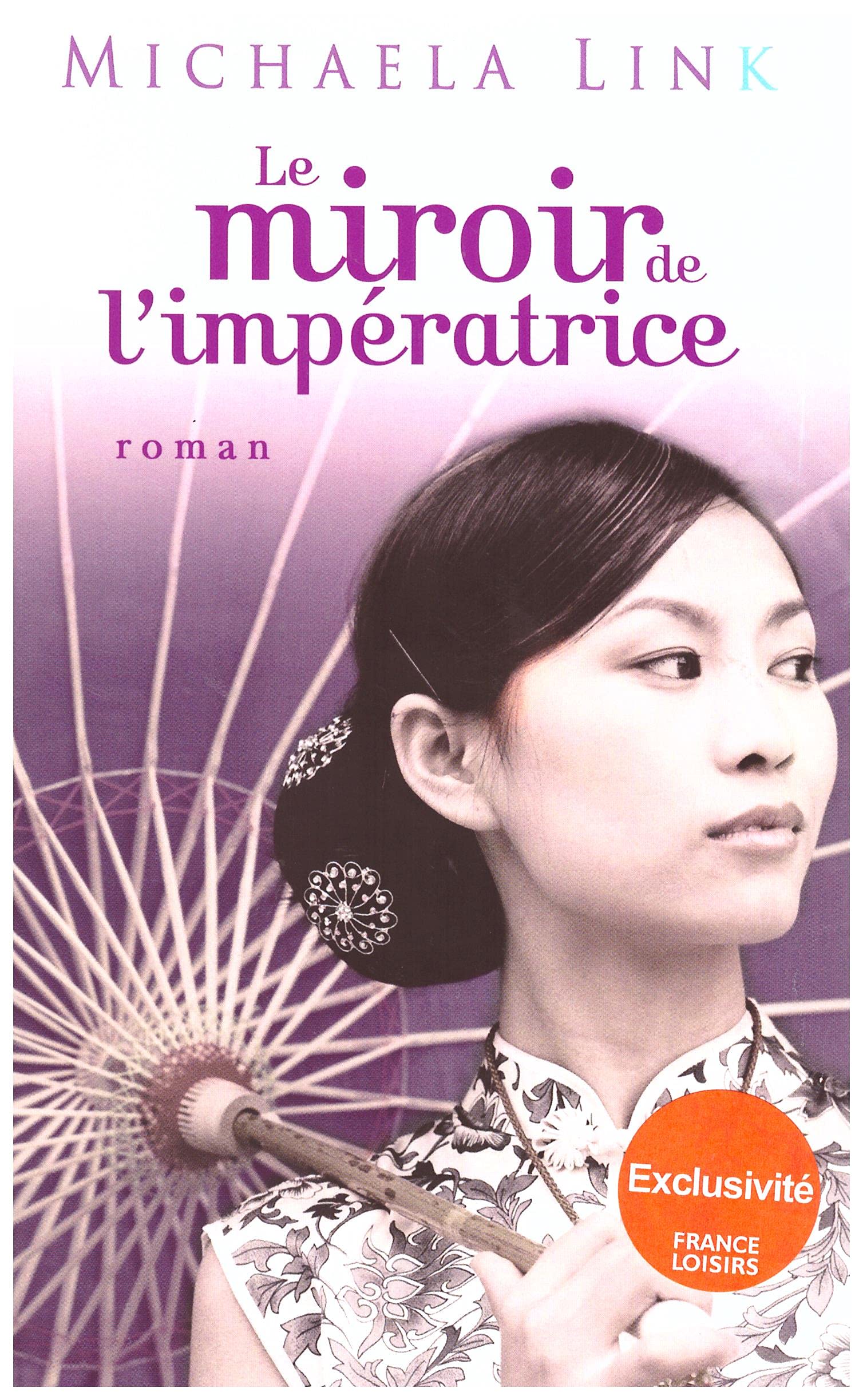 Le Miroir De L'impératrice 9782298022148