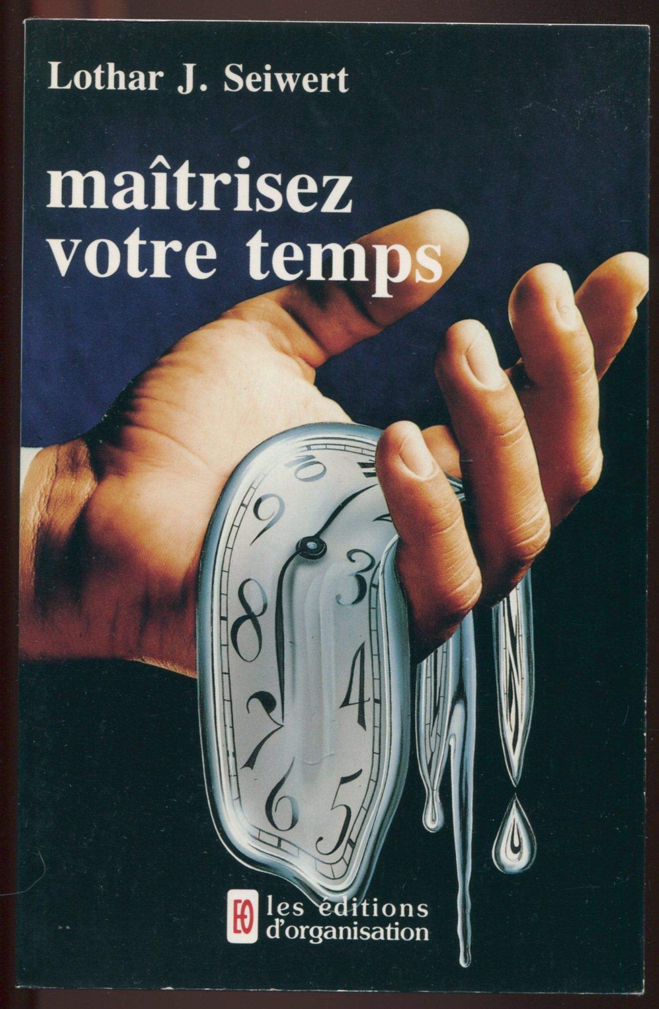 Maîtriser votre temps 9782708108134