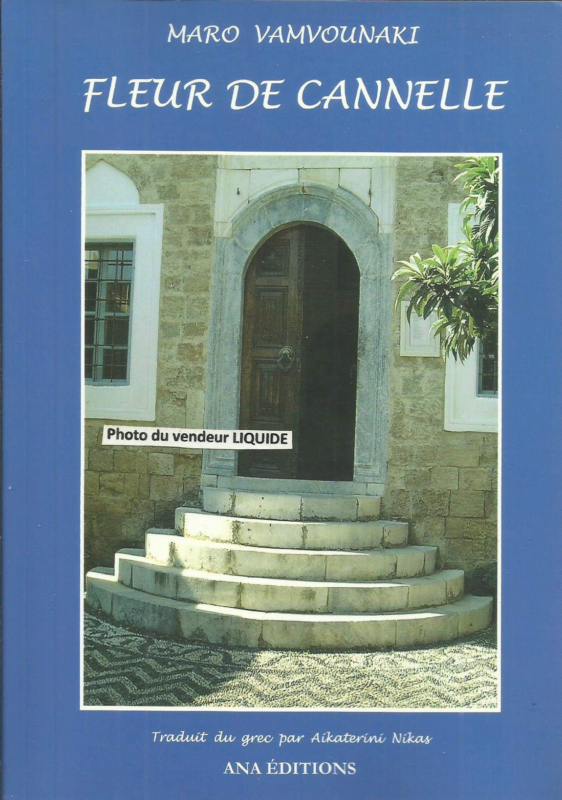 Fleur de cannelle : Flor de la canela 9782915368062