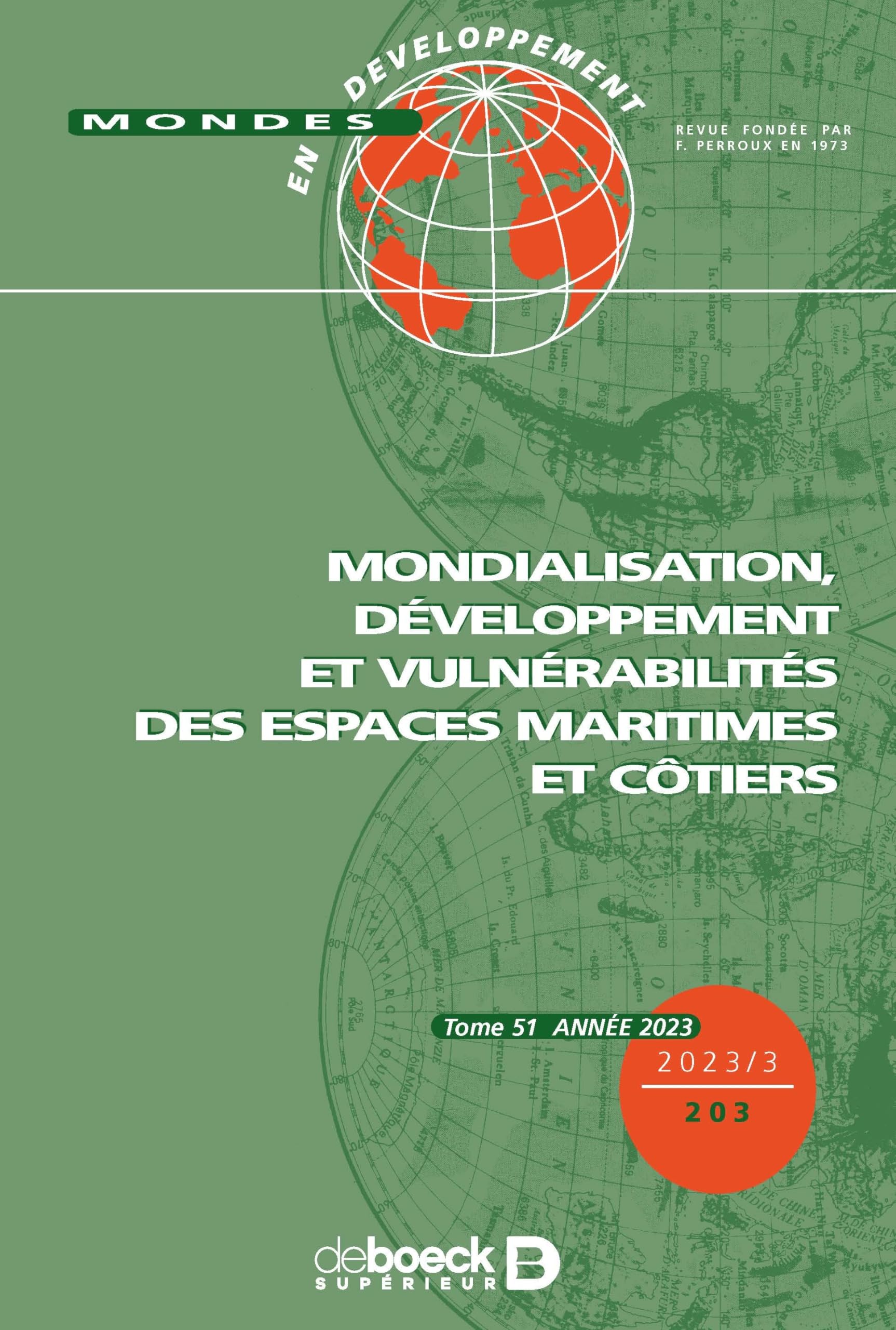 Mondes en développement n°203-Mondialisation, développement et vulnérabilités des espaces maritimes 9782807399907