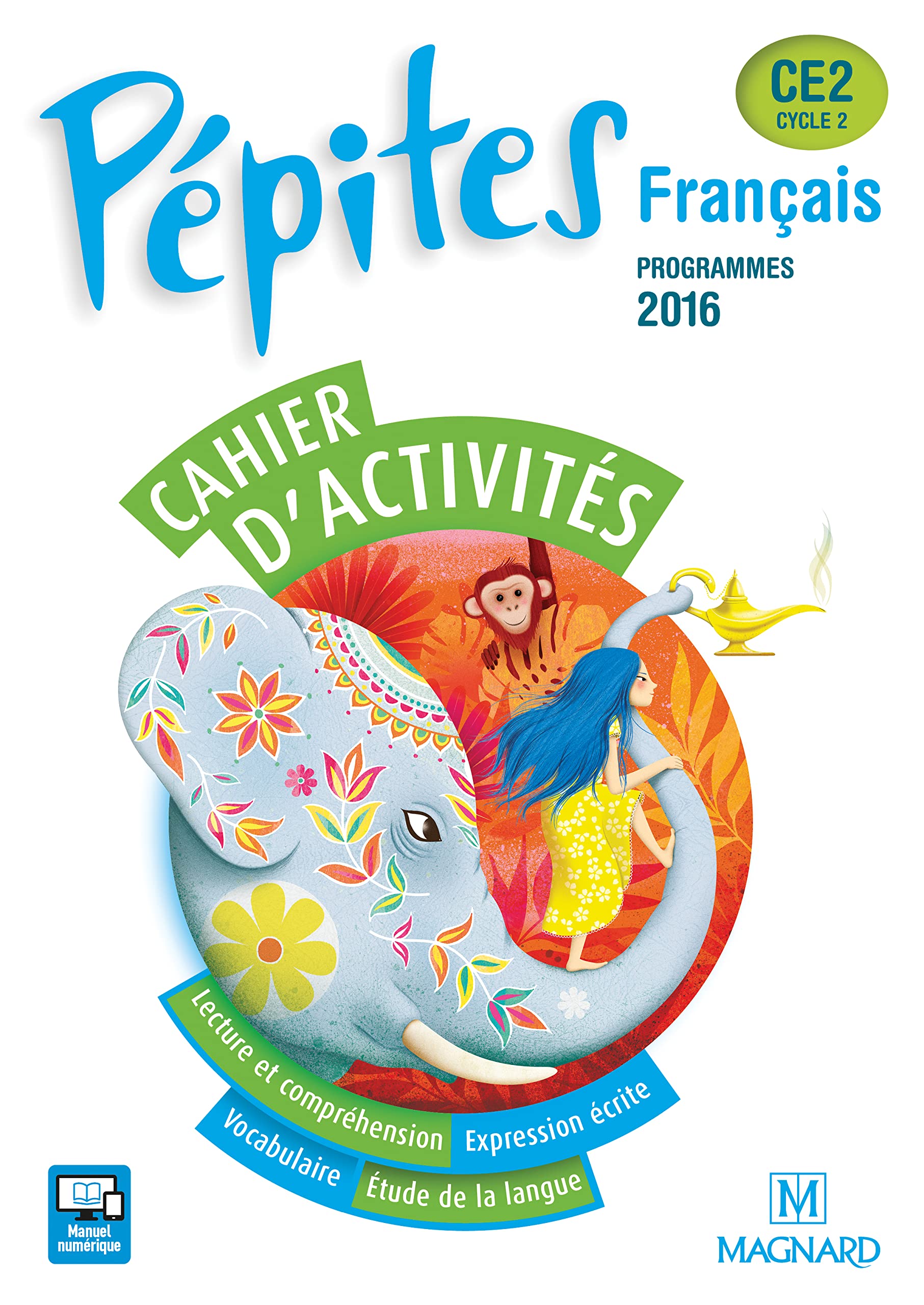 Pépites Français CE2 (2017) - Cahier d'activités 9782210503144