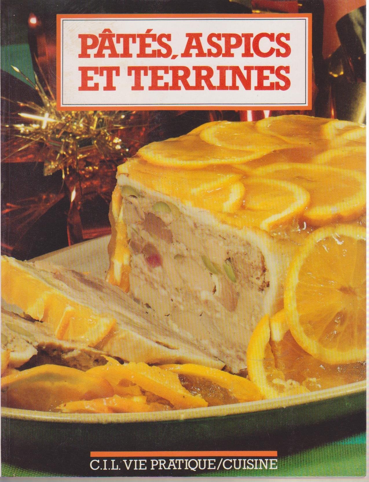 PATES ASPICS ET TERRINES 9782731801545