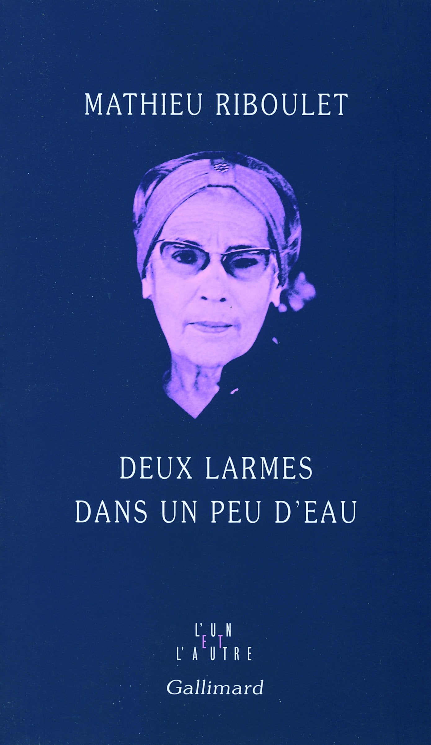 Deux larmes dans un peu d'eau 9782070780891