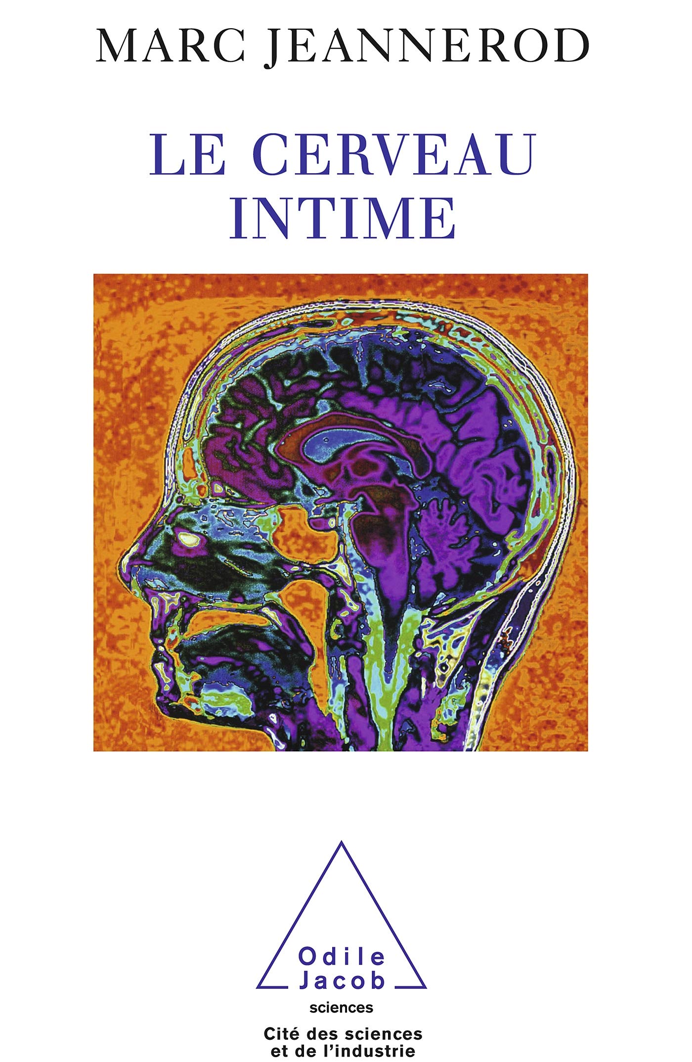 Le Cerveau intime 9782738111708