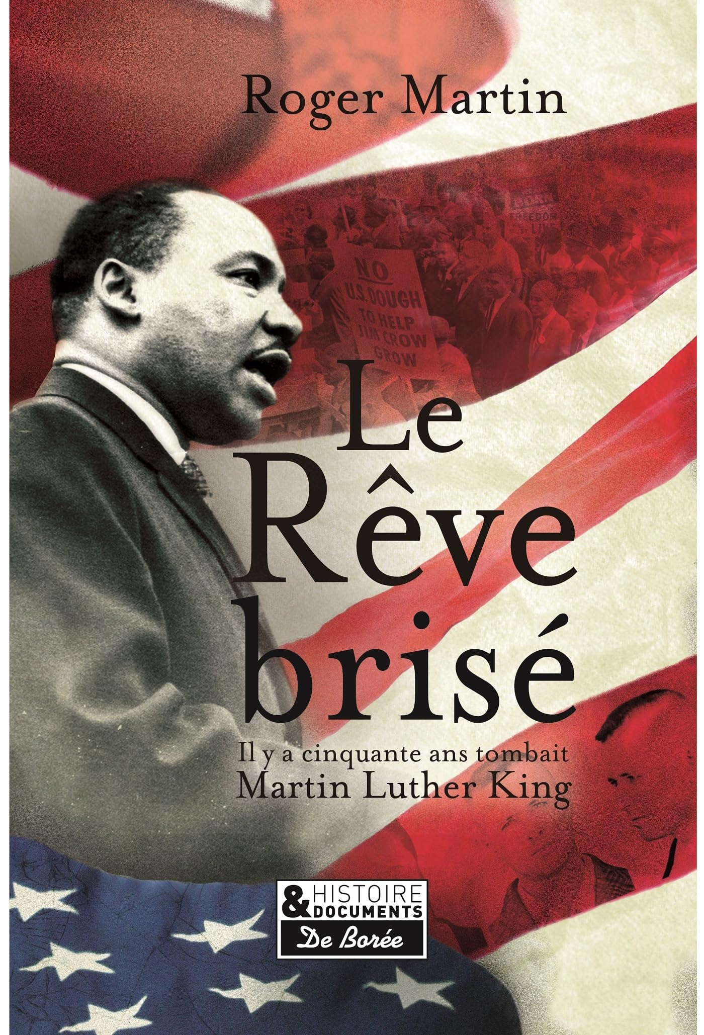 Le rêve brisé: L'assassinat de Martin Luther King 9782812923203