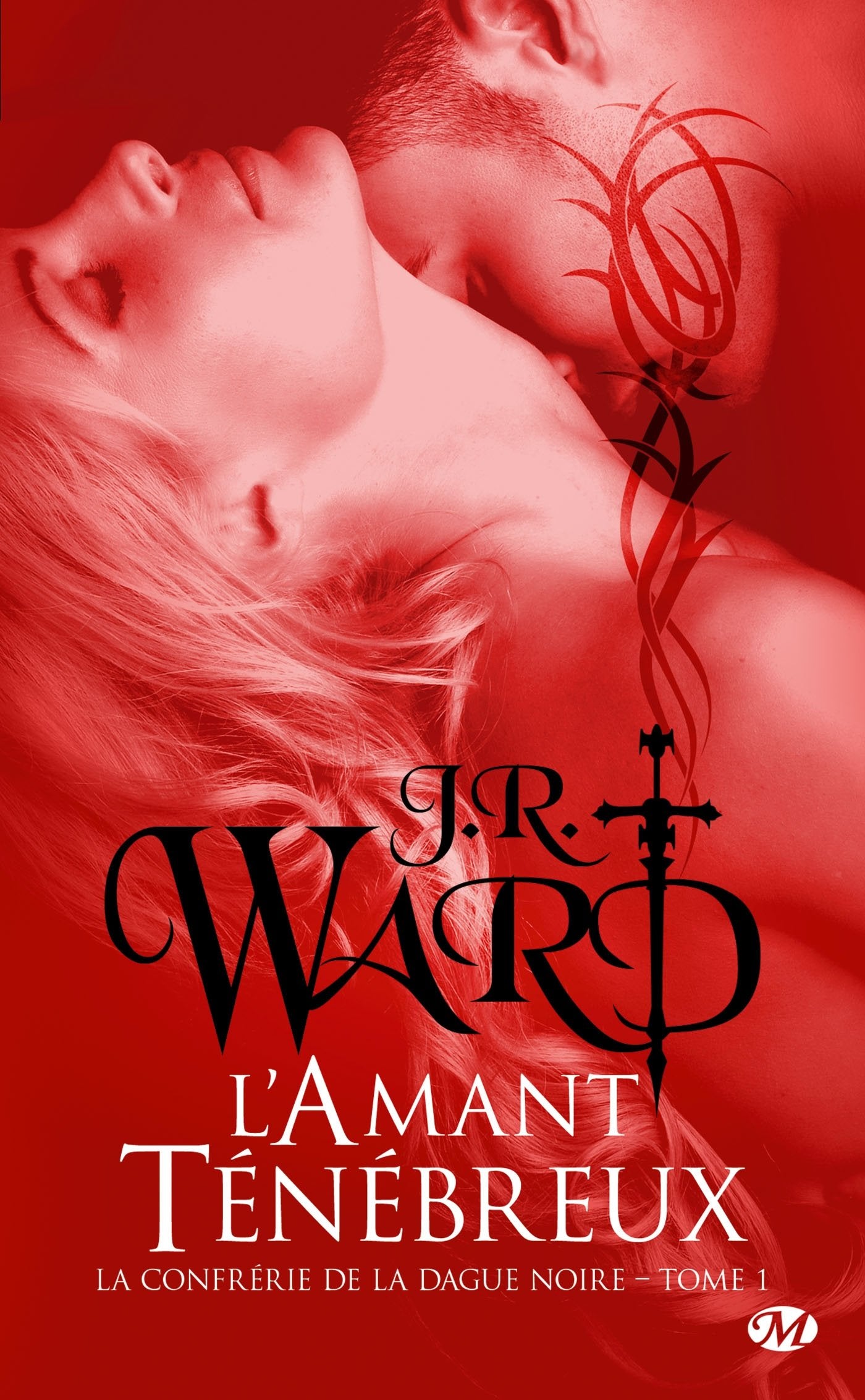 La Confrérie de la dague noire, Tome 1: L'Amant ténébreux 9782811203450
