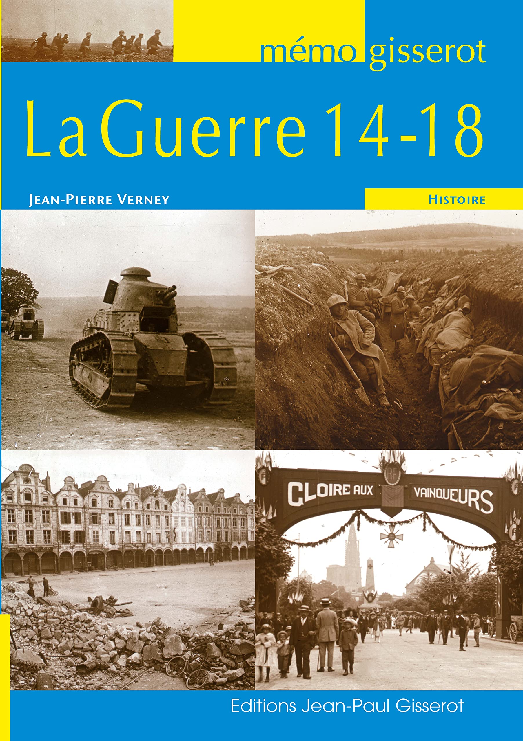 La Guerre 14-18 9782755804447