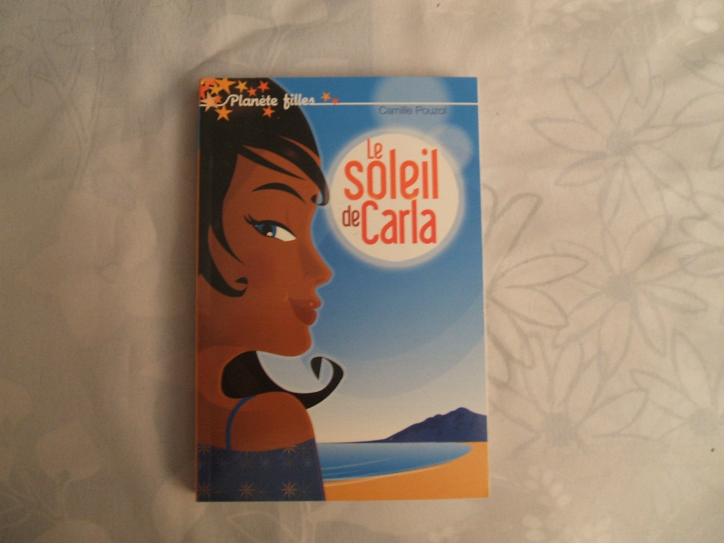 Le soleil de Carla 9782012010772