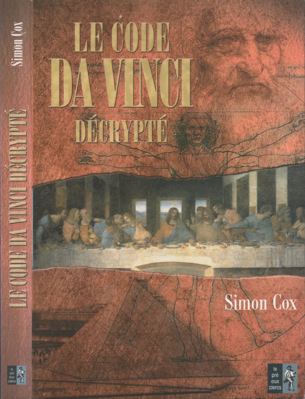 Le code Da Vinci décrypté: Le Guide non autorisé 9782842282127