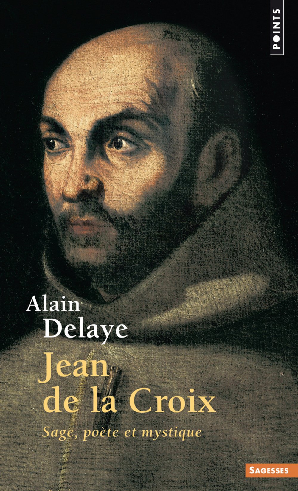 Jean de la Croix: Sage, poète et mystique 9782757828892