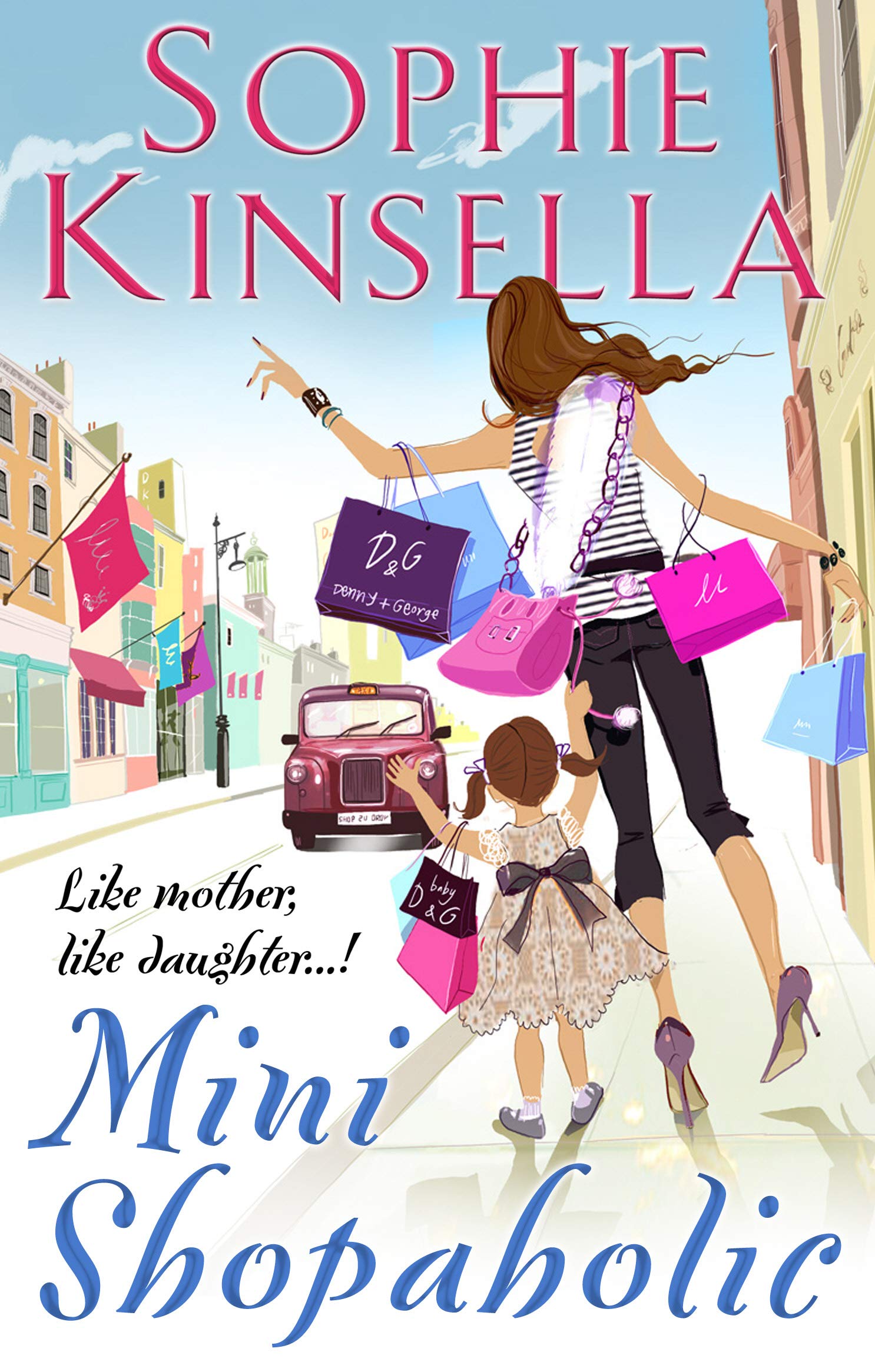 Mini Shopaholic: (Shopaholic Book 6) 9780552774390