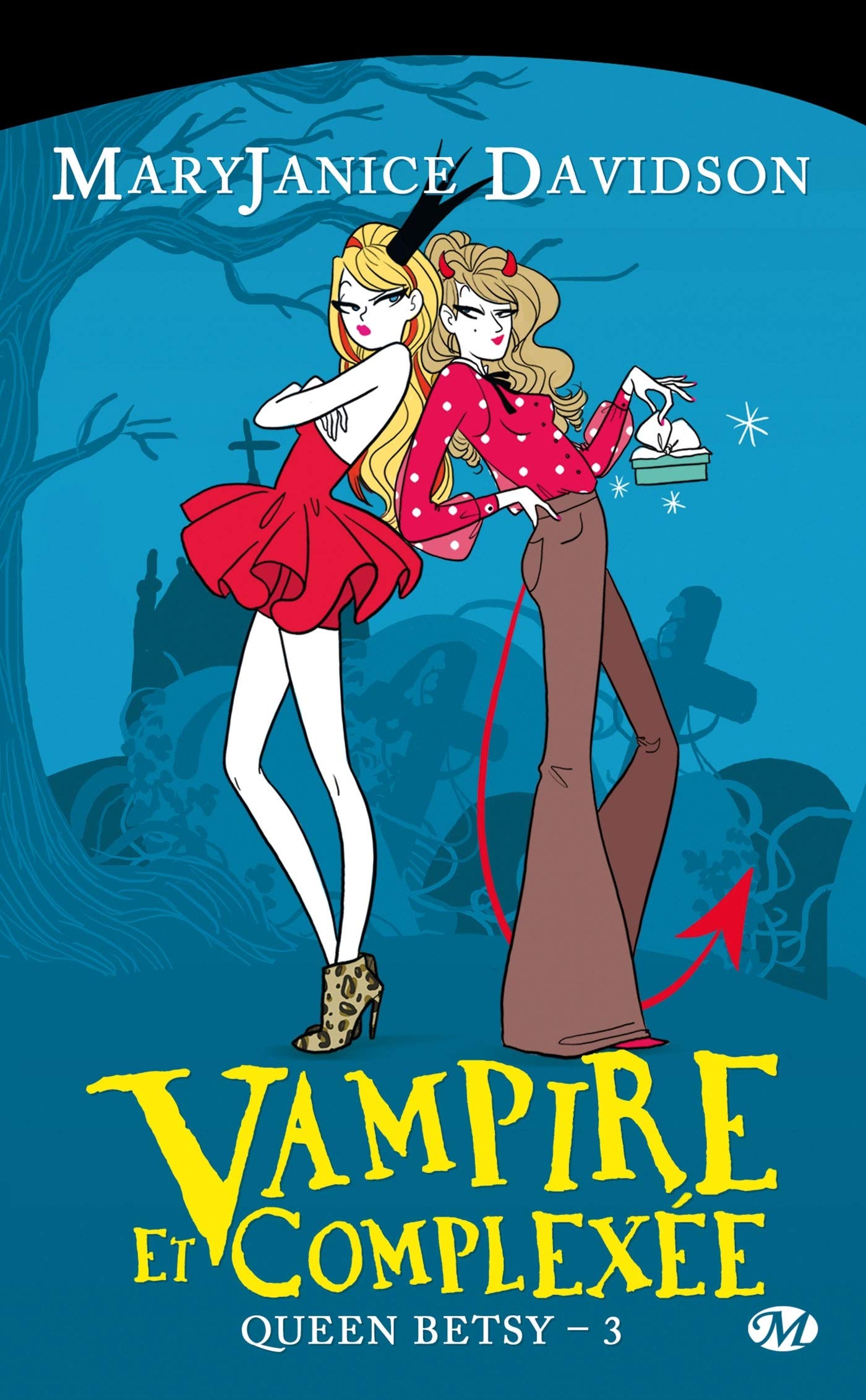 Queen Betsy, Tome 3: Vampire et Complexée 9782811205003